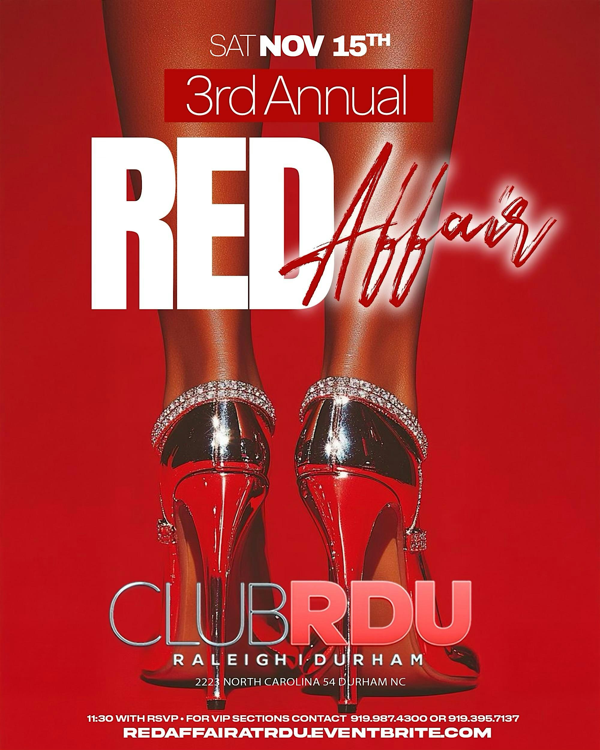 RED AFFAIR AT CLUB RDU at  – ,