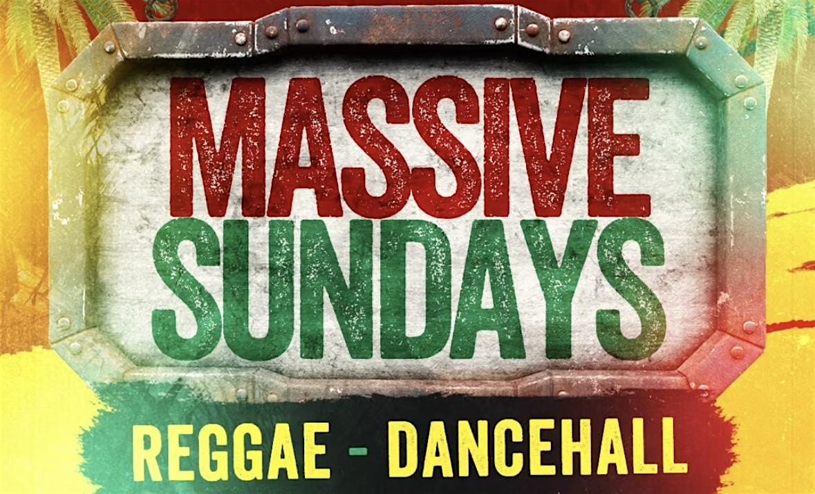MASSIVE SUNDAYS w/ Reggae Gold XL & Zanzi at Zanzi Oakland – Oakland, CA