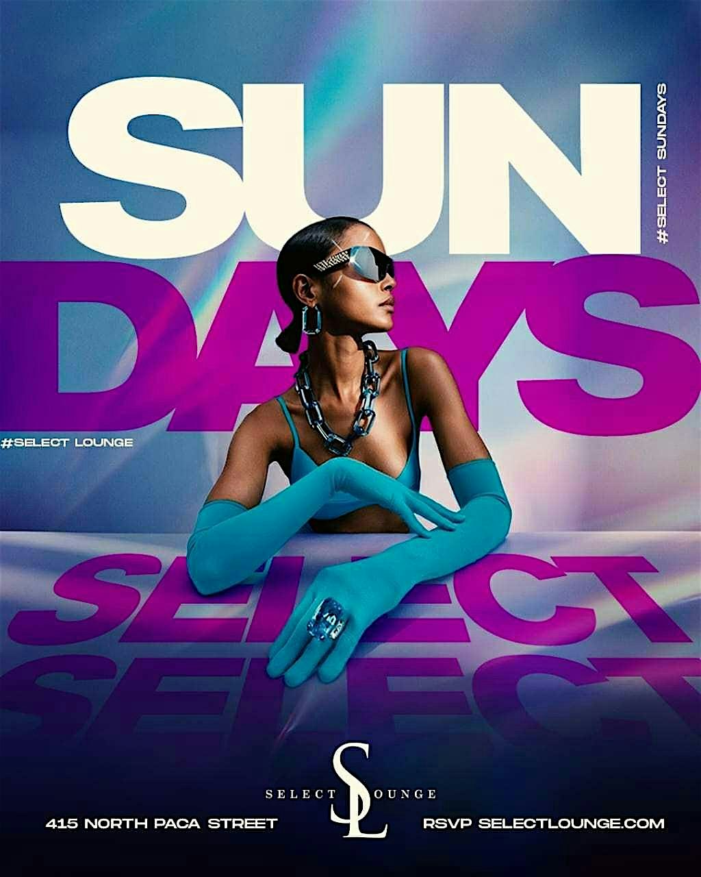 SELECT SUNDAY at SELECT LOUNGE – Baltimore, MD