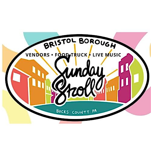 Sunday Stroll 2025 at Mill Street – Bristol, PA