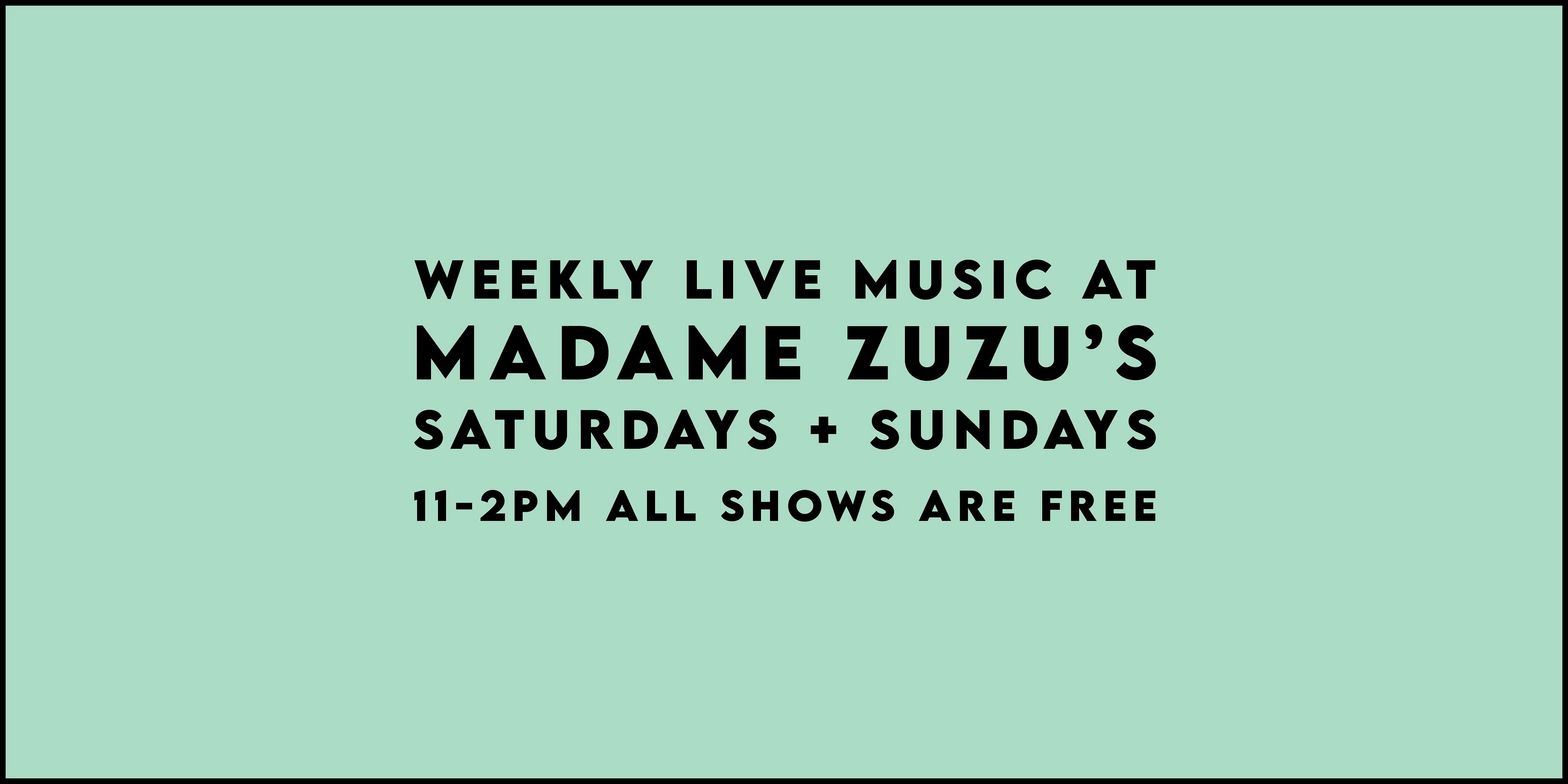 Weekly Live Music at Madame ZuZu’s at Madame Zuzu’s – Highland Park, IL
