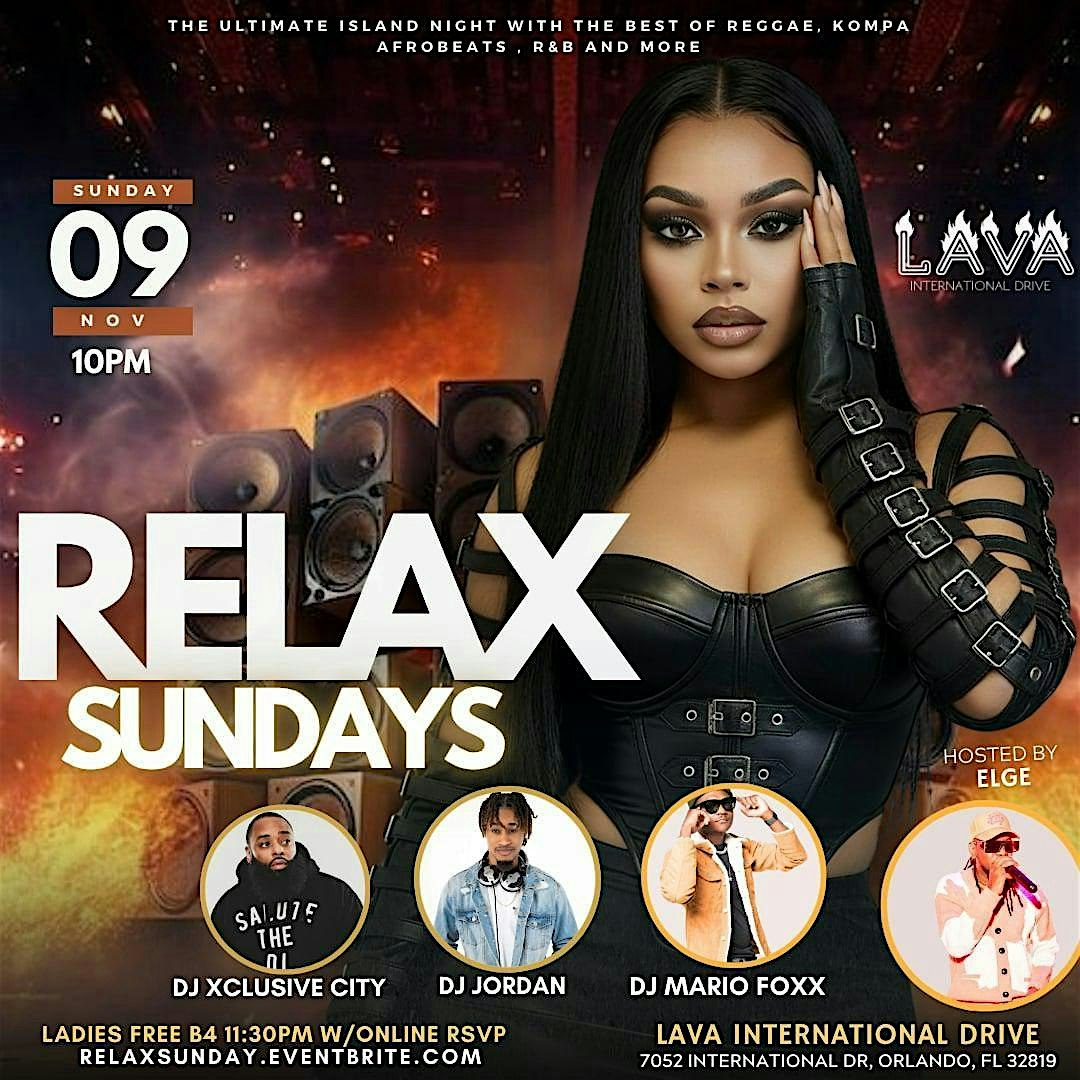 RELAX SUNDAYS at Lava international drive – Orlando, FL