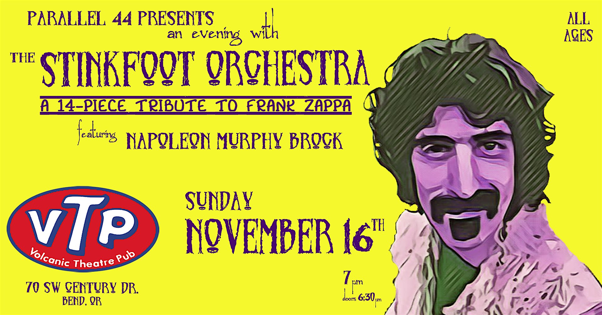 THE STINKFOOT ORCHESTRA (ZAPPA TRIBUTE) FEAT. NAPOLEON MURPHY BROCK – 11/16 at Volcanic Theatre Pub – Bend, OR