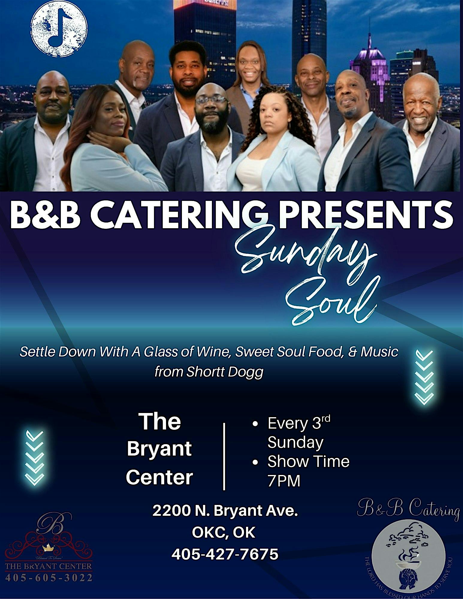Sunday Soul at The Bryant Center – Oklahoma City, OK