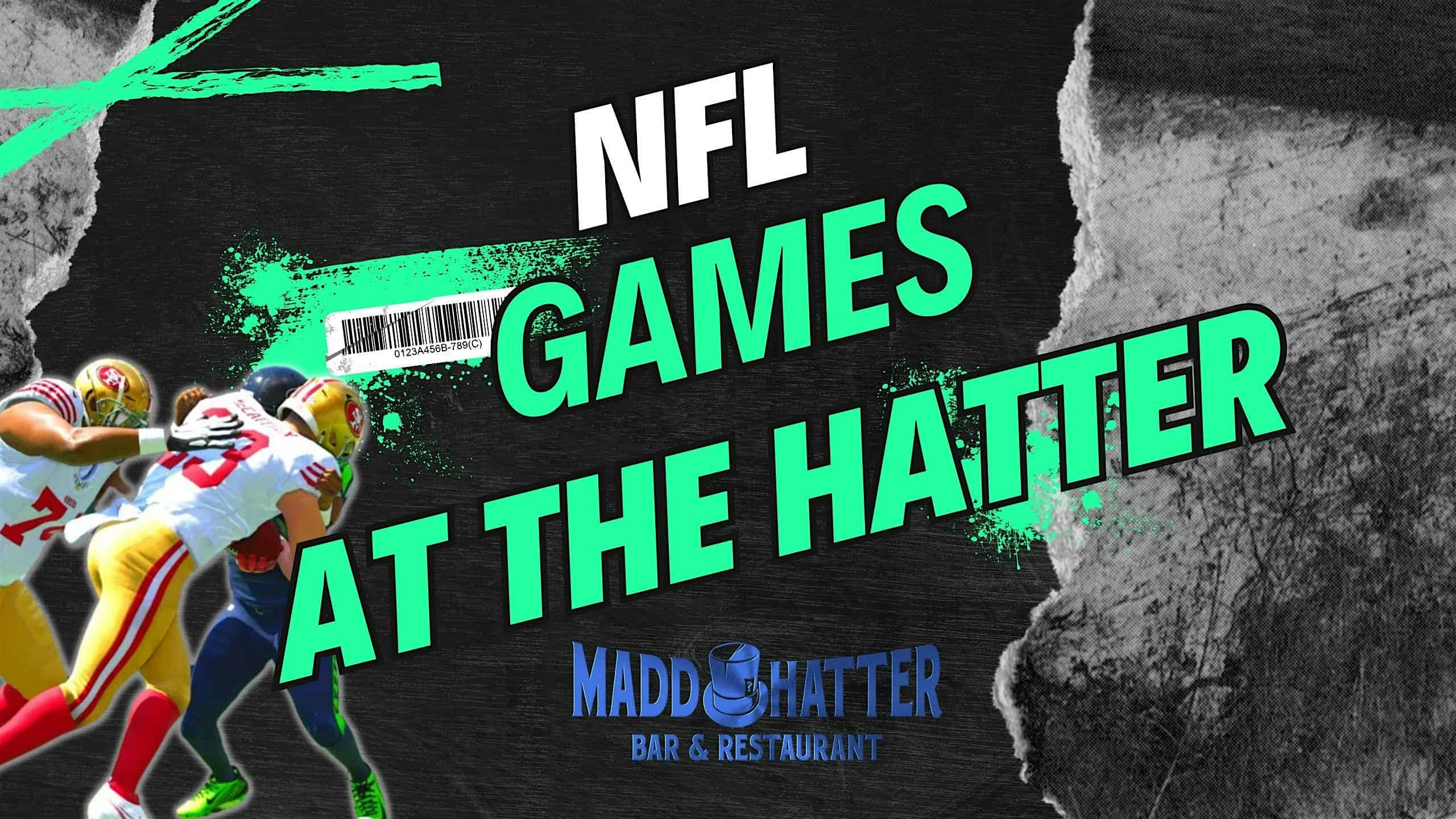 NFL Games at Madd Hatter at Madd Hatter Hoboken – Hoboken, NJ