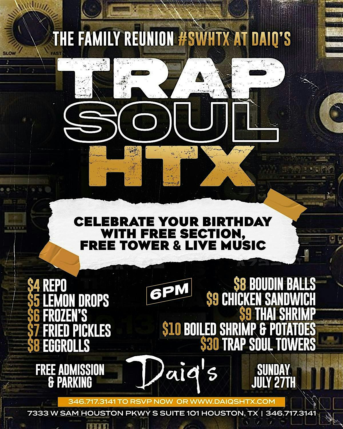 TRAP SOUL HTX at Daiq’s – Houston, TX