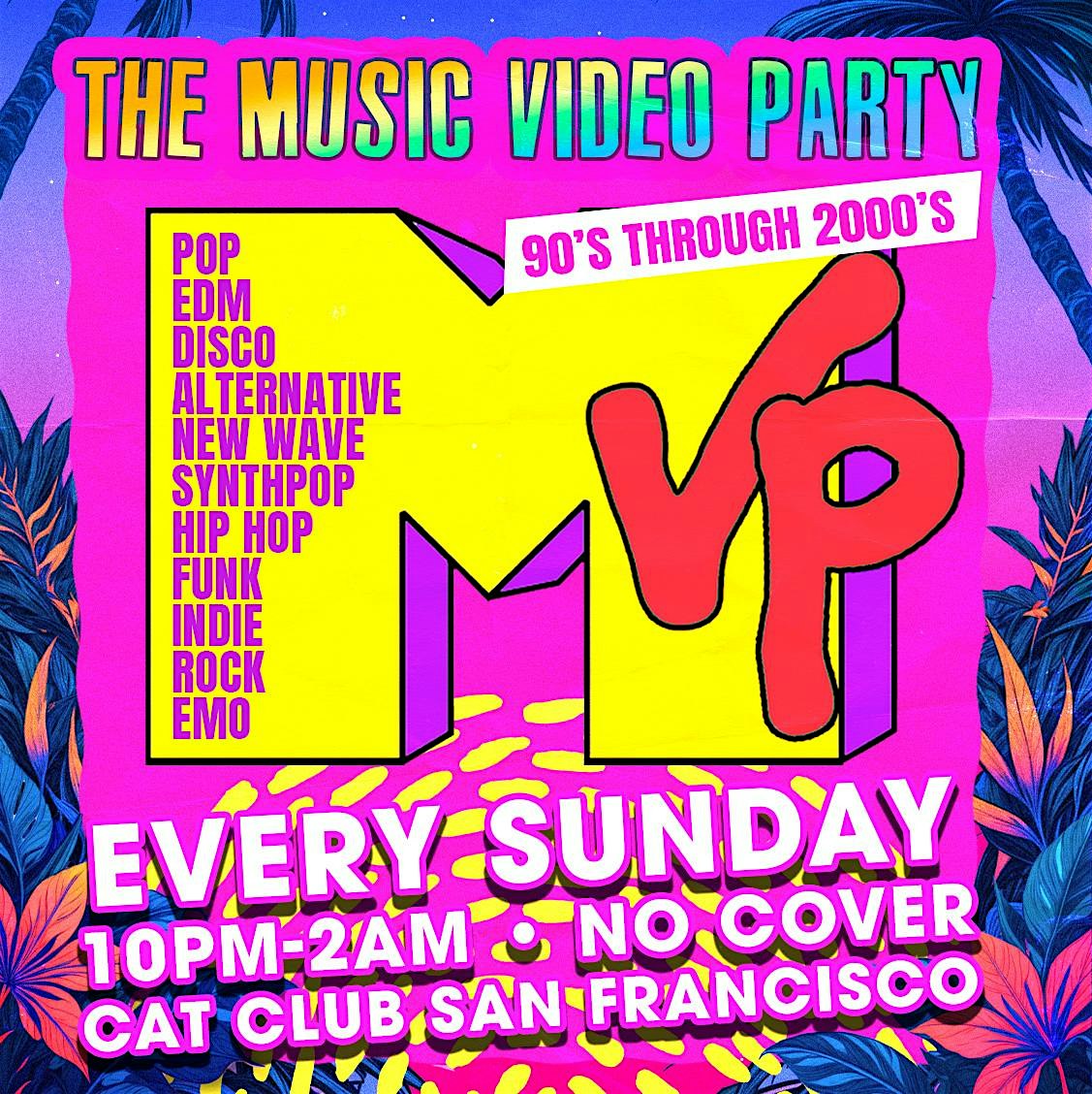 The Music Video Party – An MTV Style Throwback Night at  – ,