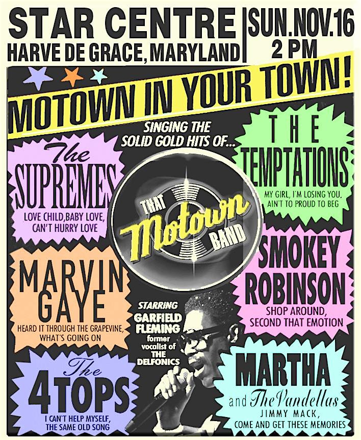 Preemo Productions presents: MOTOWN IN YOUR TOWN at The STAR Centre – Havre de Grace, MD