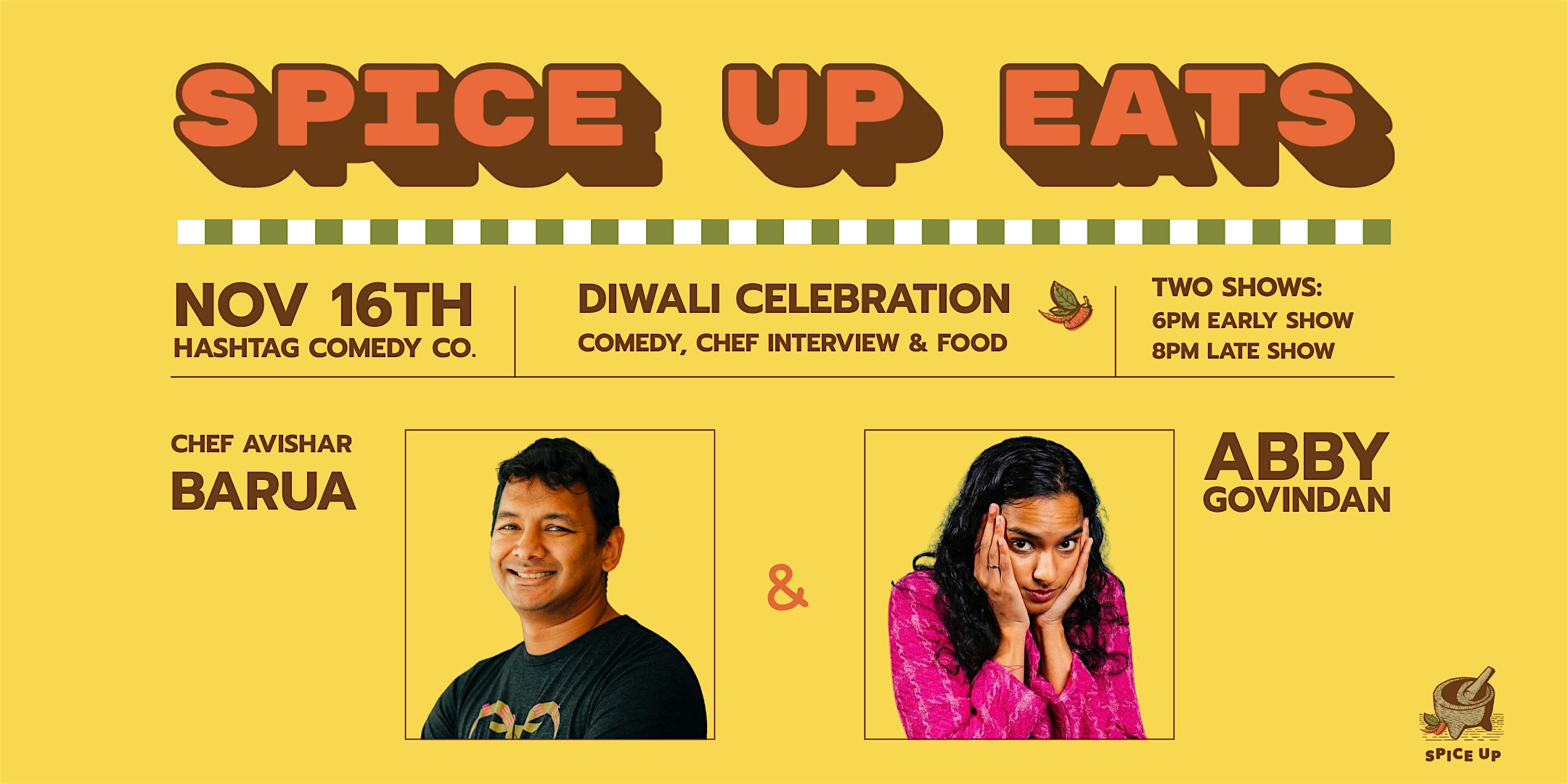 Spice Up Eats: Avishar Barua & Abby Govindan Diwali Comedy Show w/Food! at The Hashtag Comedy Club – Columbus, OH