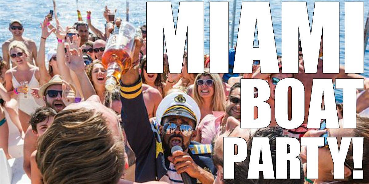 TOP MIAMI CRUISE PARTY ⛵️ at 401 Biscayne Blvd – Miami, FL