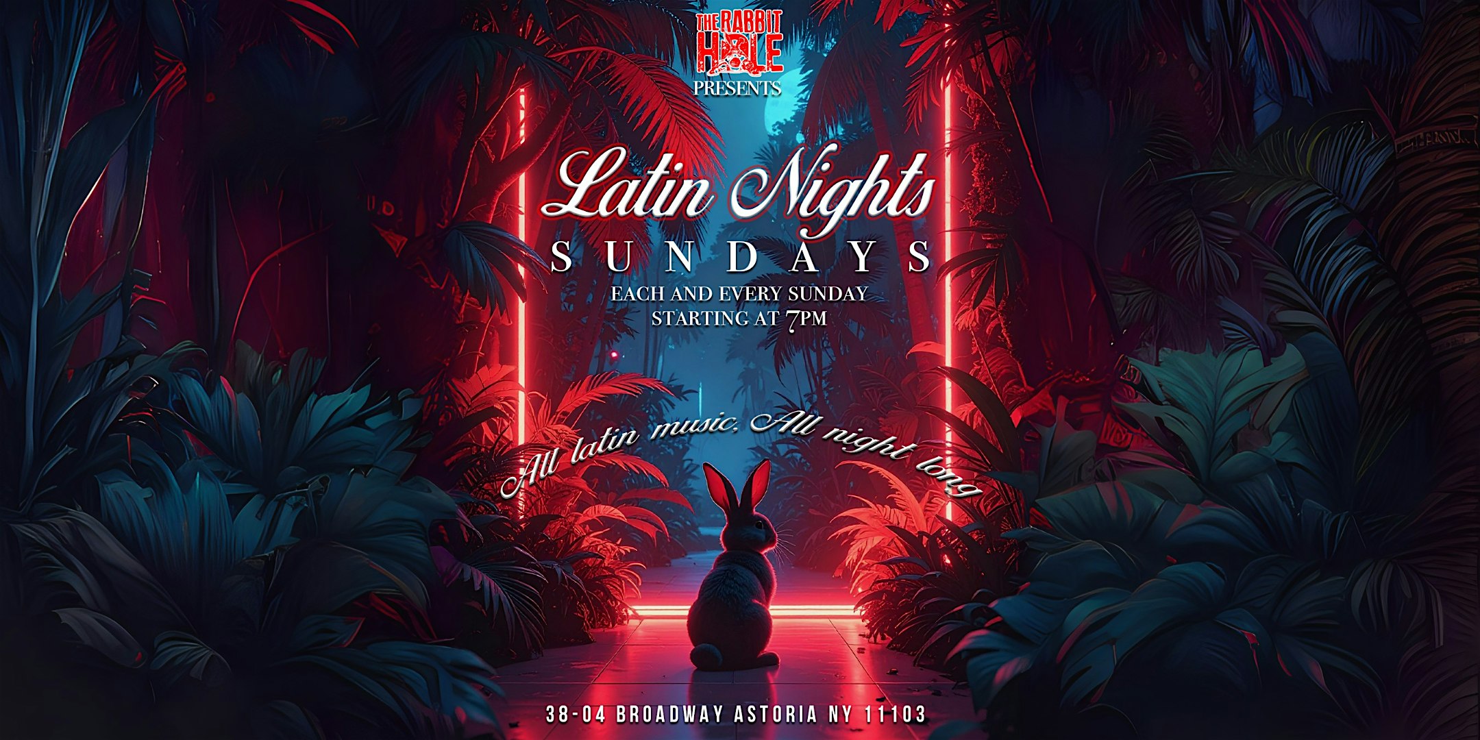 Latin Night Sundays at The Rabbit Hole Astoria – Queens, NY
