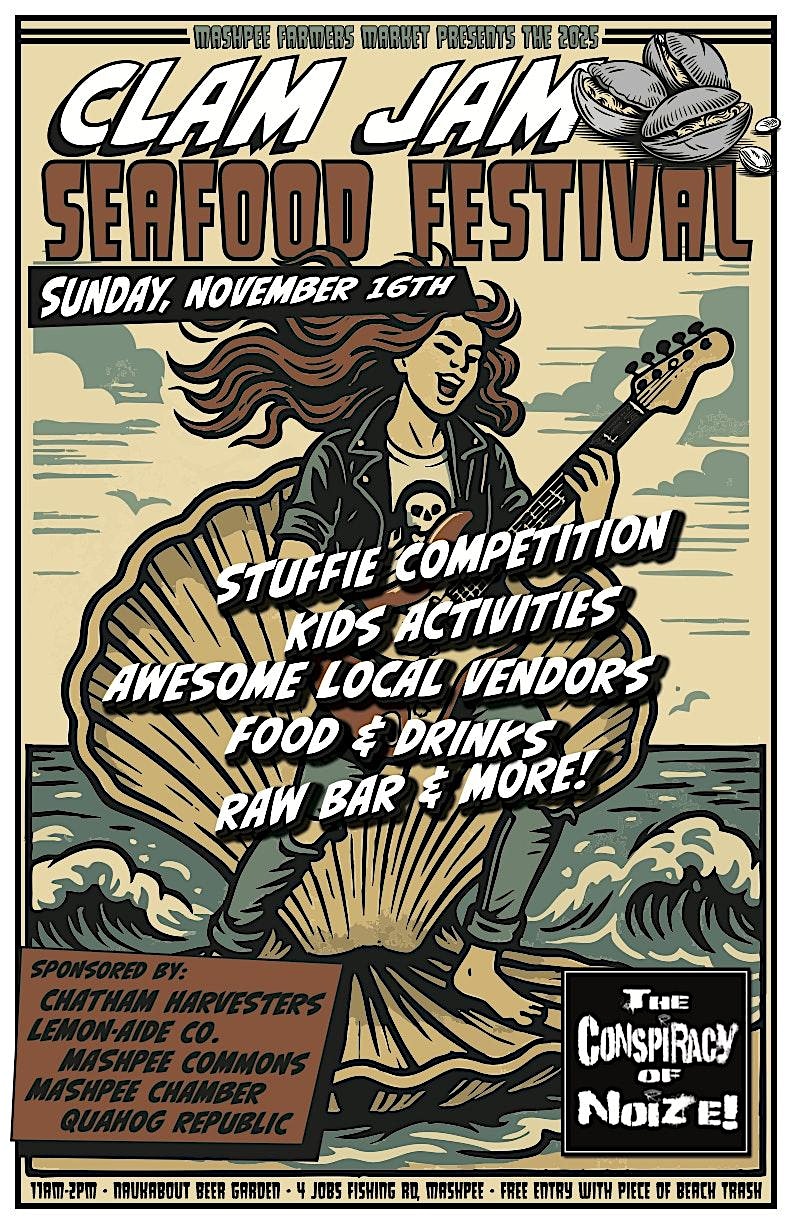 Clam Jam- A Seafood Festival at 4 Job’s Fishing Rd – Mashpee, MA