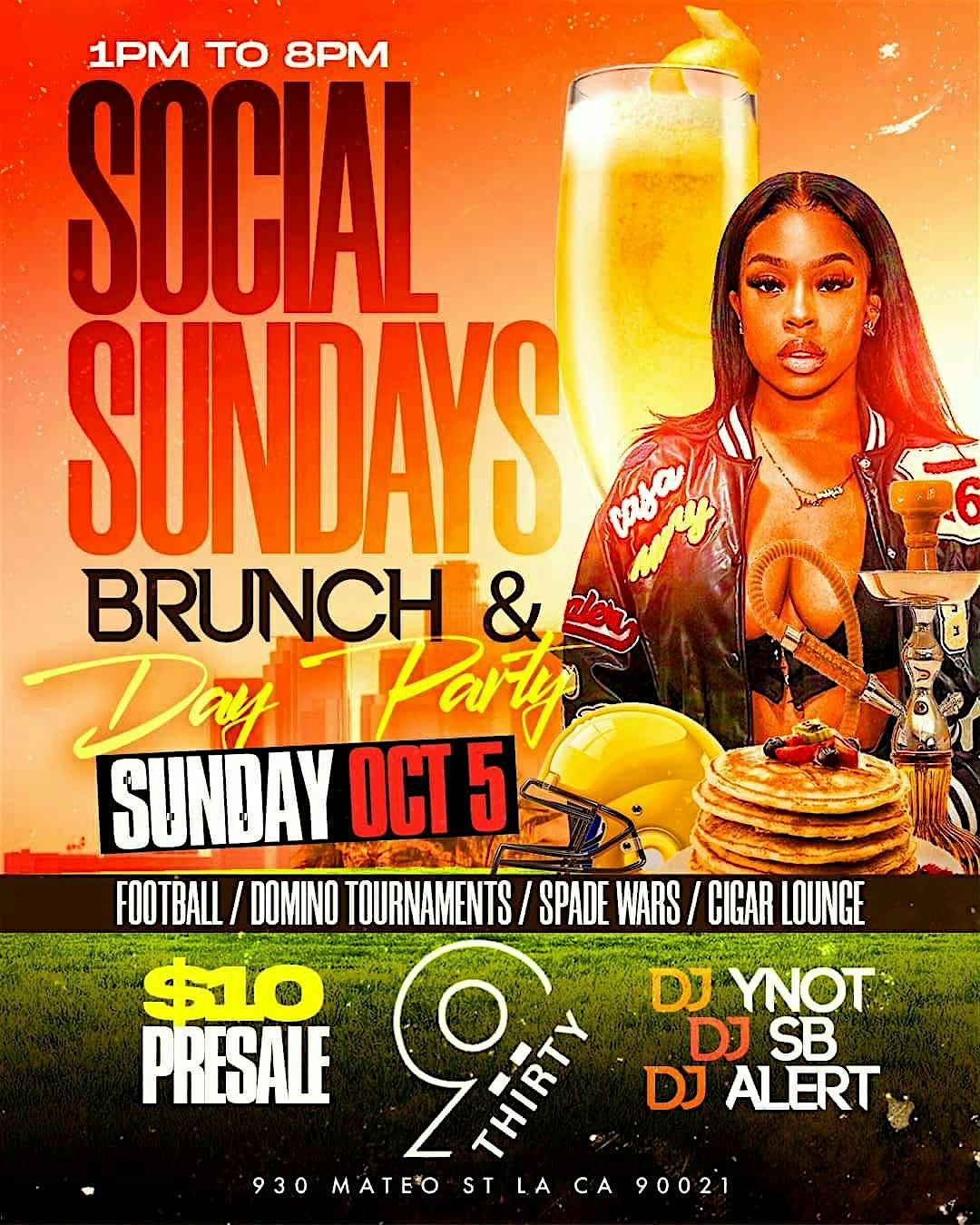 SOCIAL SUNDAYS GROWN & SEXY DAY PARTY at 930 Mateo St – Los Angeles, CA