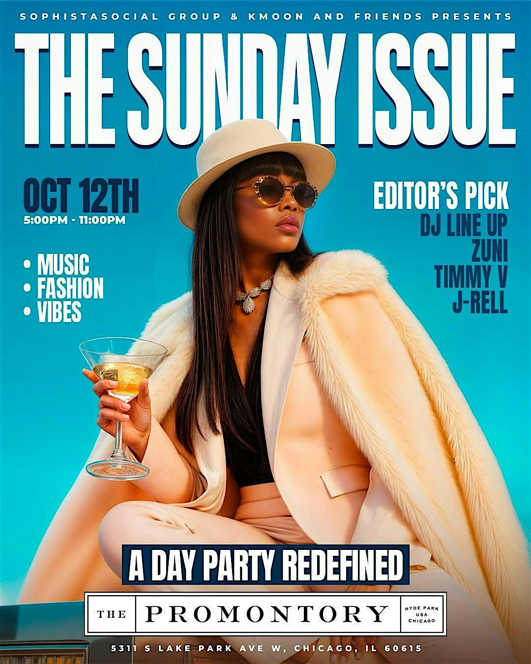 The Sunday Issue at The Promontory – Chicago, IL