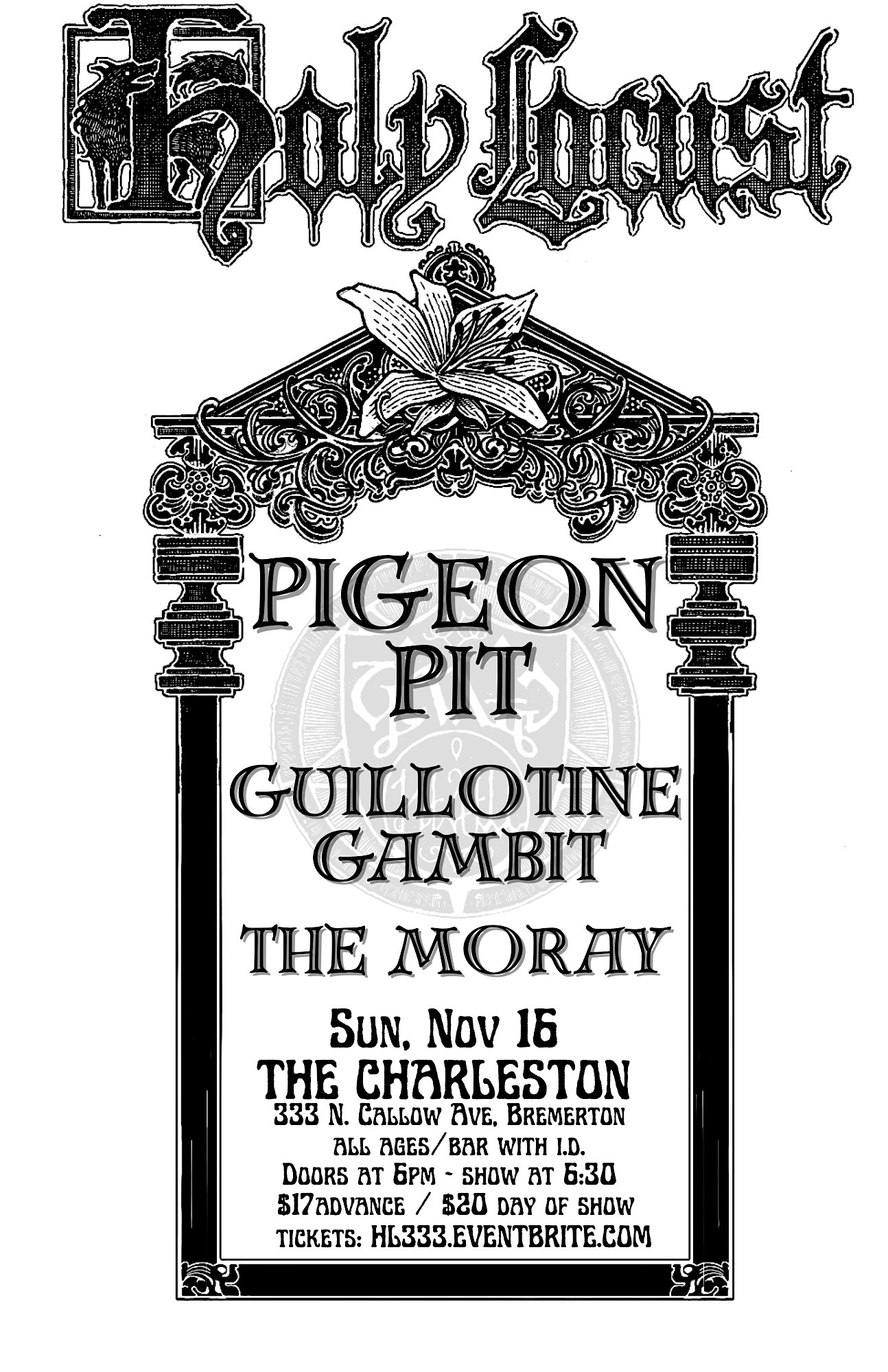HOLY LOCUST // PIGEON PIT // GUILLOTINE GAMBIT // THE MORAY at The Charleston – Bremerton, WA