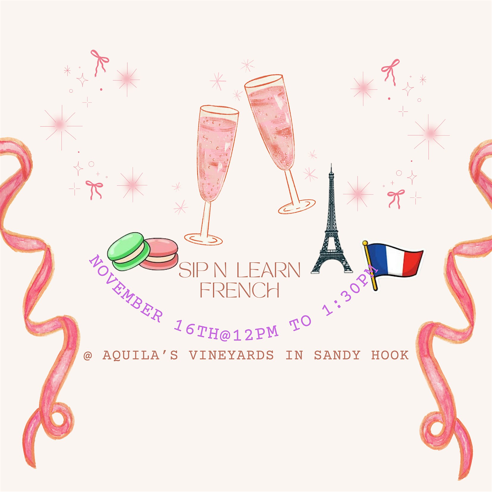 French & Wine Time at Aquila’s Nest Vineyards – Newtown, CT