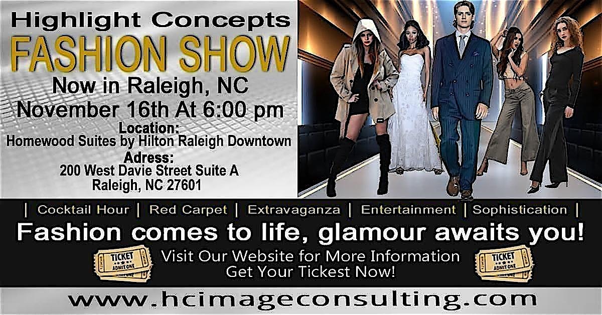 2025 Highlight Concepts International Fashion Show at Homewood Suites by Hilton Raleigh Downtown – Raleigh, NC