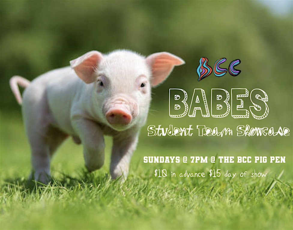 BABES at The BCC Pig Pen – Brooklyn, NY