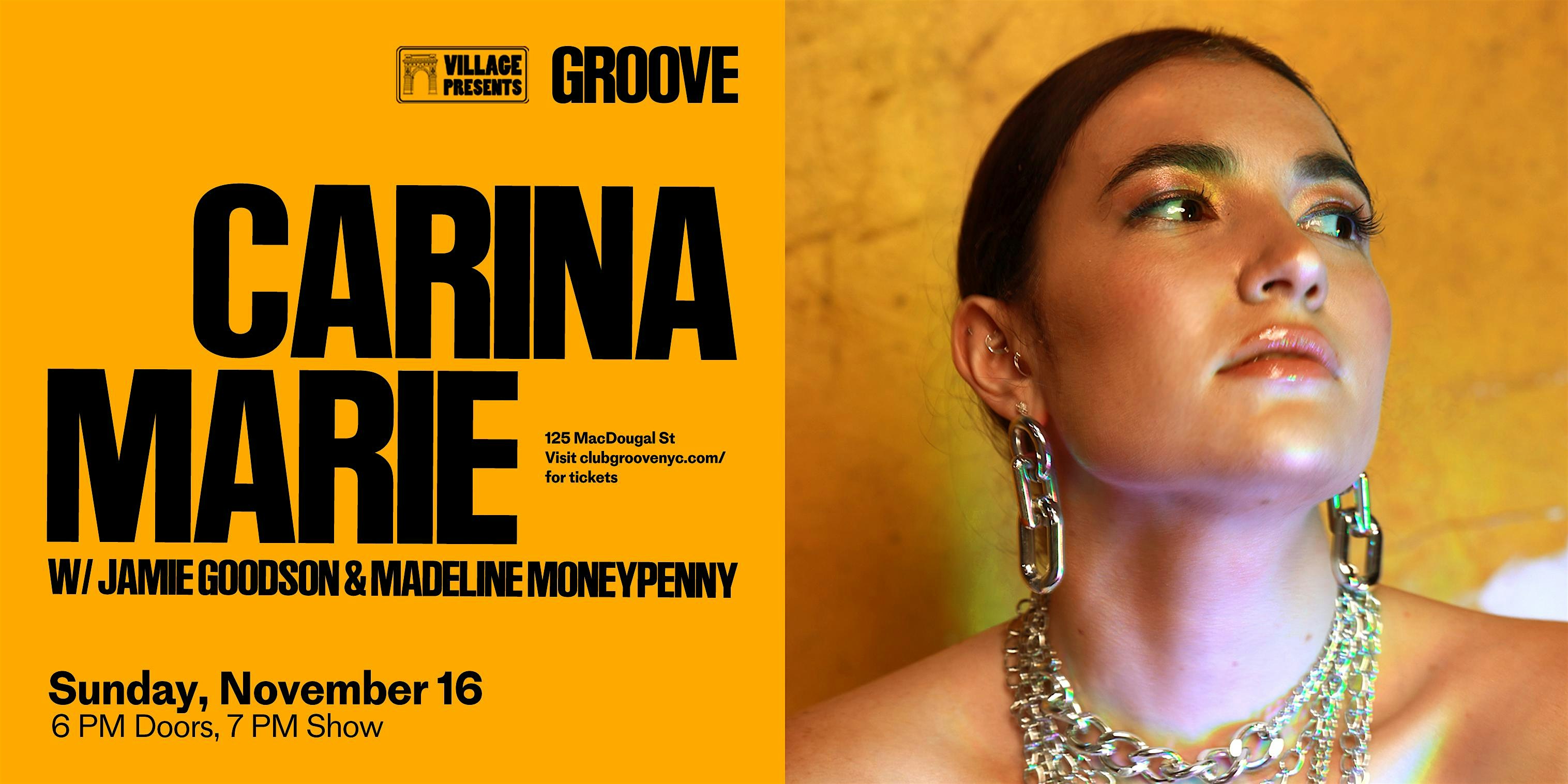 Carina Marie w/ Jamie Goodson & Madeline Moneypenny at Groove – New York, NY