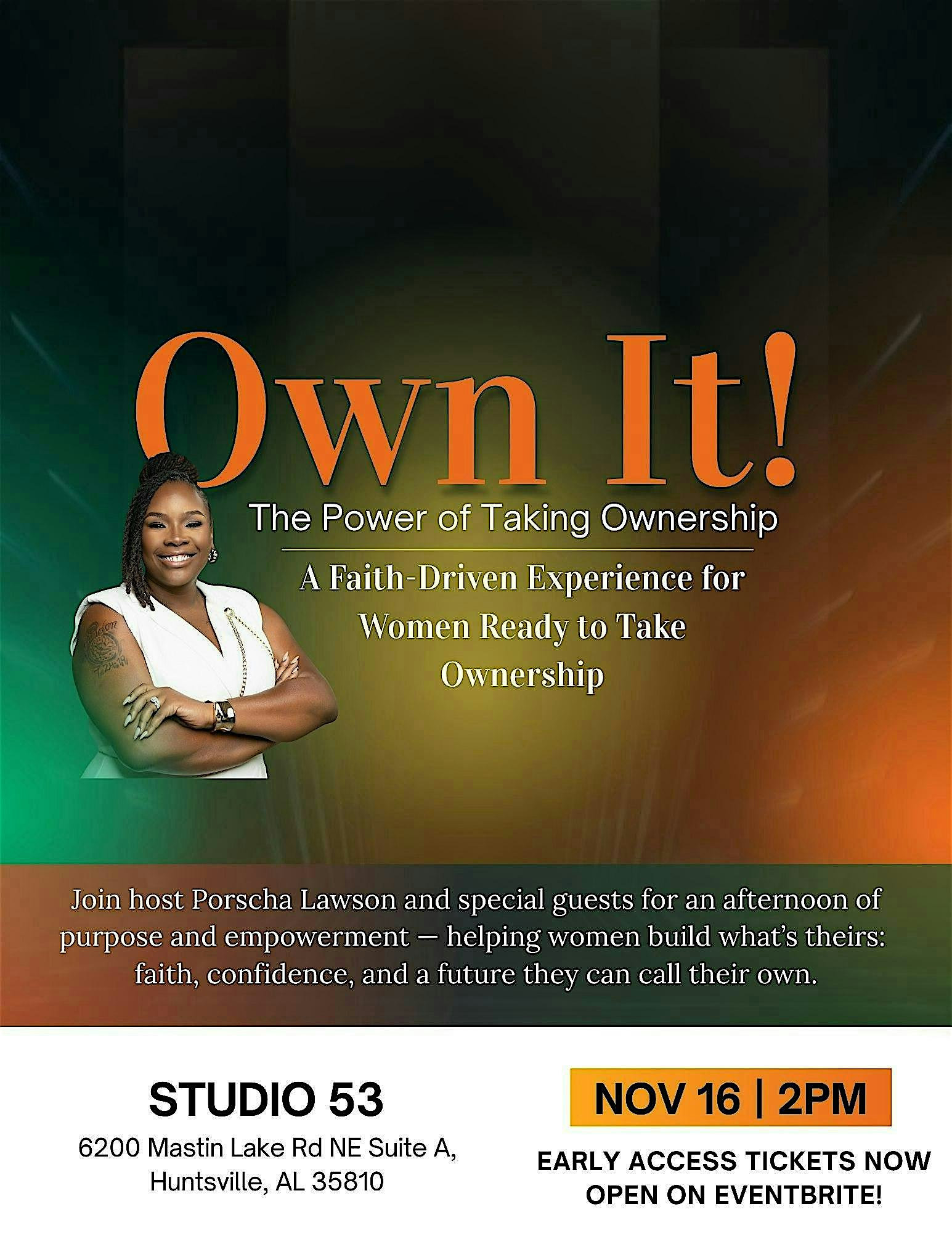OWN IT: The Power of Taking Ownership Luncheon at Studio 53 – Huntsville, AL