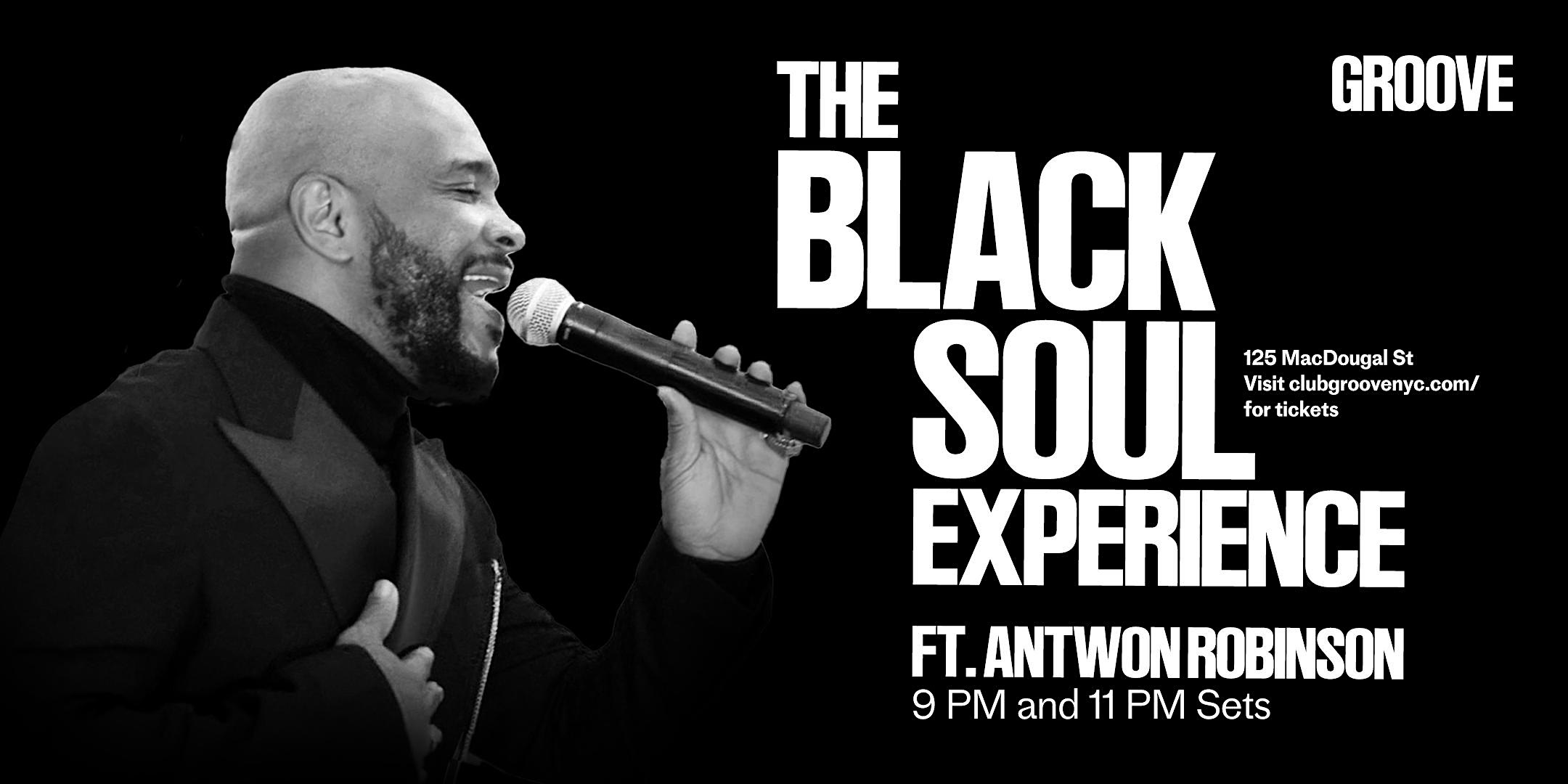 The Black Soul Experience at Groove – New York, NY