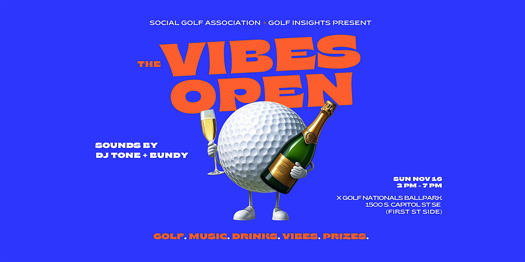 The Vibes Open Presented by Social Golf Association + Golf Insights at X-Golf Nationals Park – Washington, DC