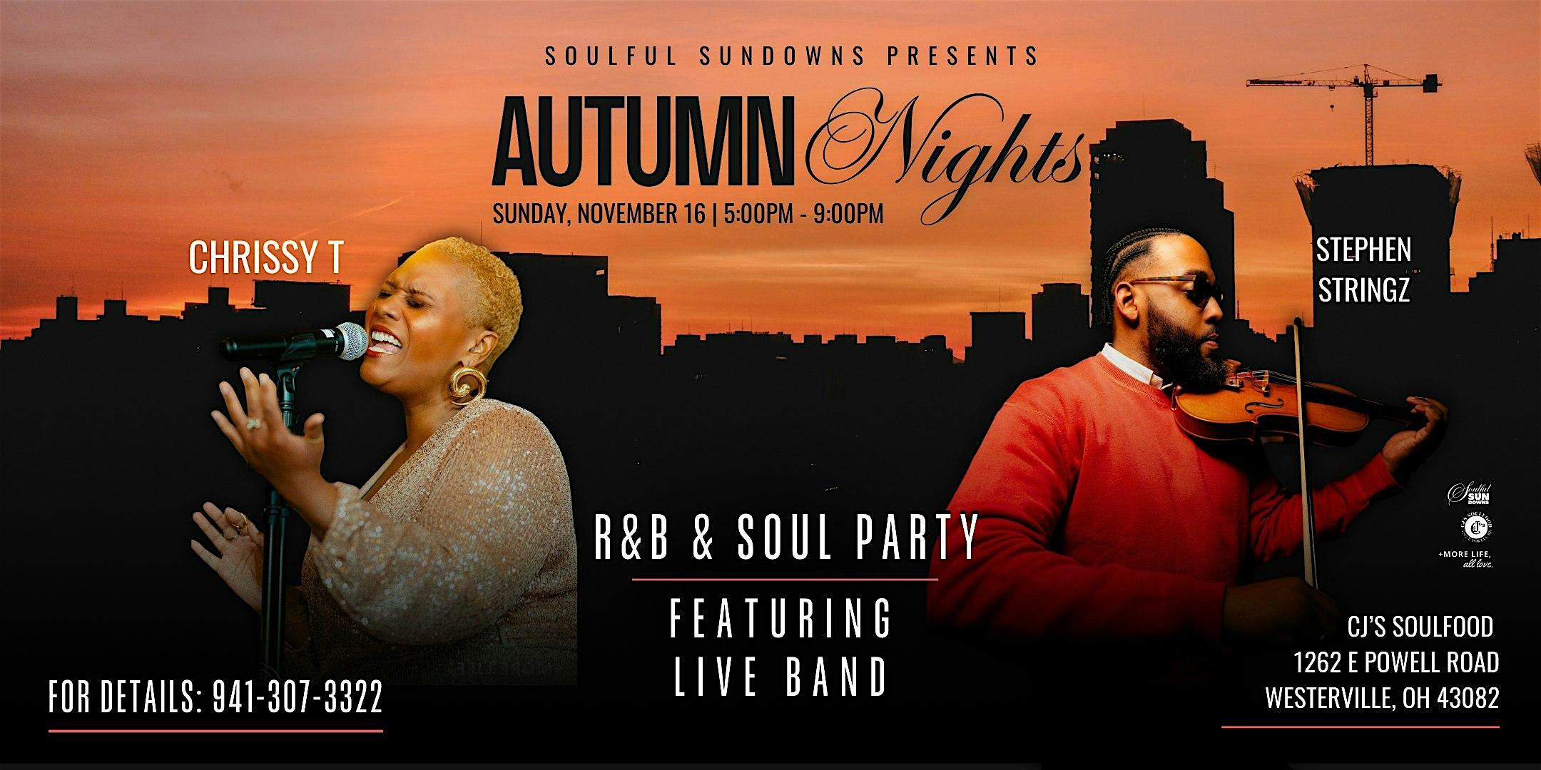 Soulful Sundowns Presents “Autumn Nights” RnB & Soul Party at CJ’s Soul Food – Westerville, OH