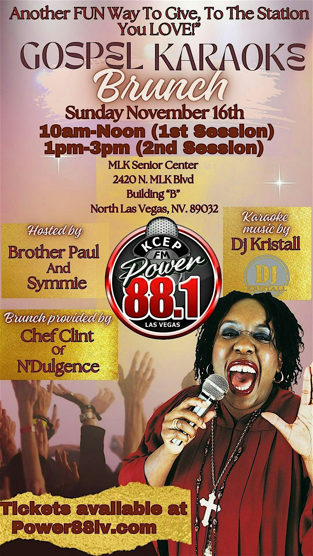 GOSPEL KARAOKE BRUNCH – SESSION 1 (10A-12P) or SESSION 2 (1P-3P) at Martin Luther King Jr. Senior Center – North Las Vegas, NV