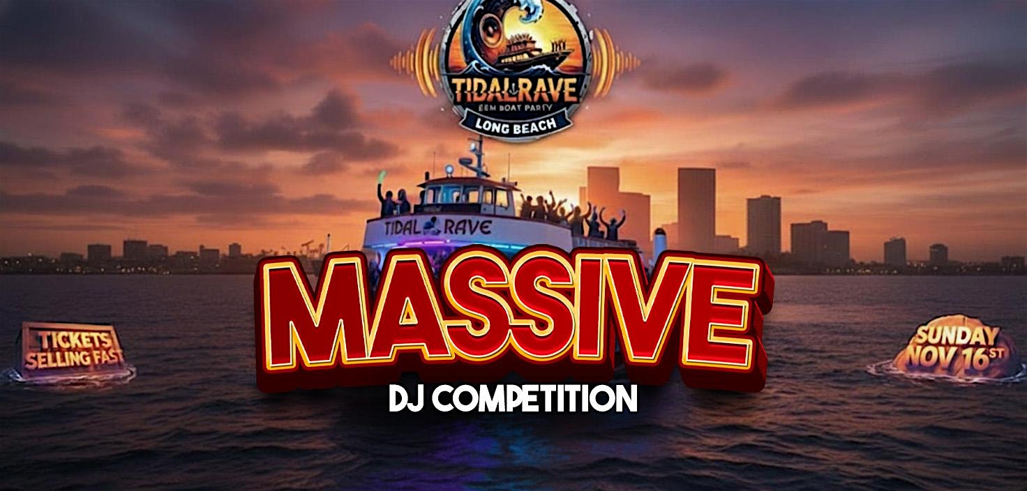 TIDAL RAVE: MASSIVE Boat Party (Long Beach, CA) at Aquarium of the Pacific – Long Beach, CA