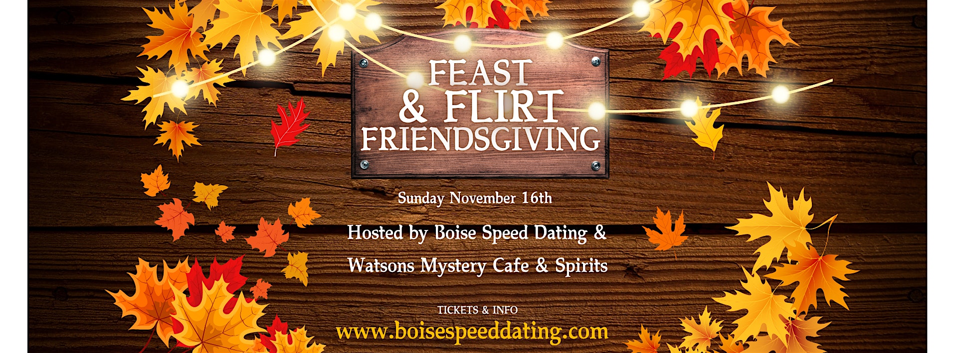 Feast & Flirt Friendsgiving at Watson’s Mystery Cafe – Boise, ID