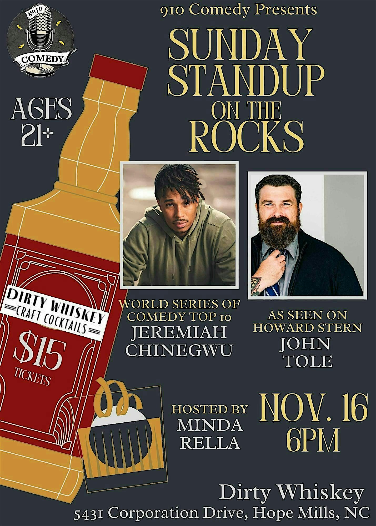 Sunday Standup On The Rocks at Dirty Whiskey Craft Cocktail Bar – Hope Mills, NC