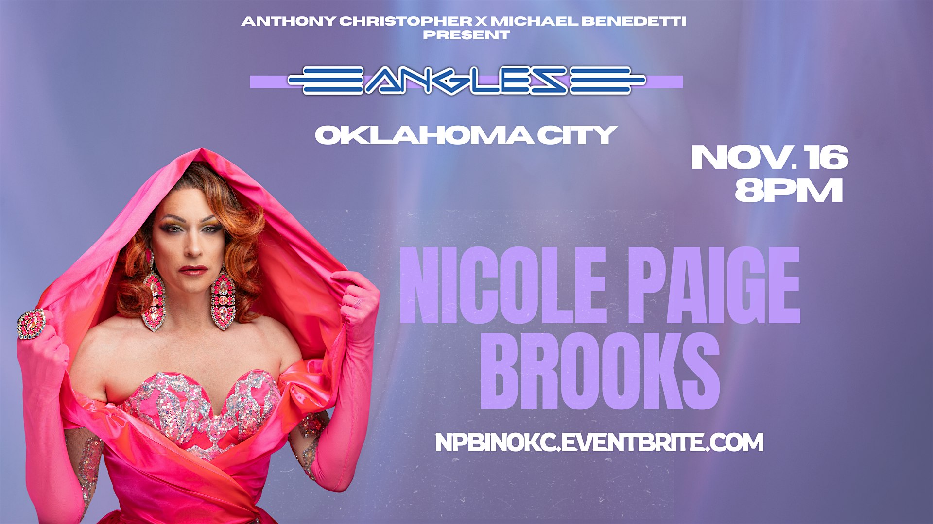 Nicole Paige Brooks at Angles – Oklahoma City at Angles – Oklahoma City, OK