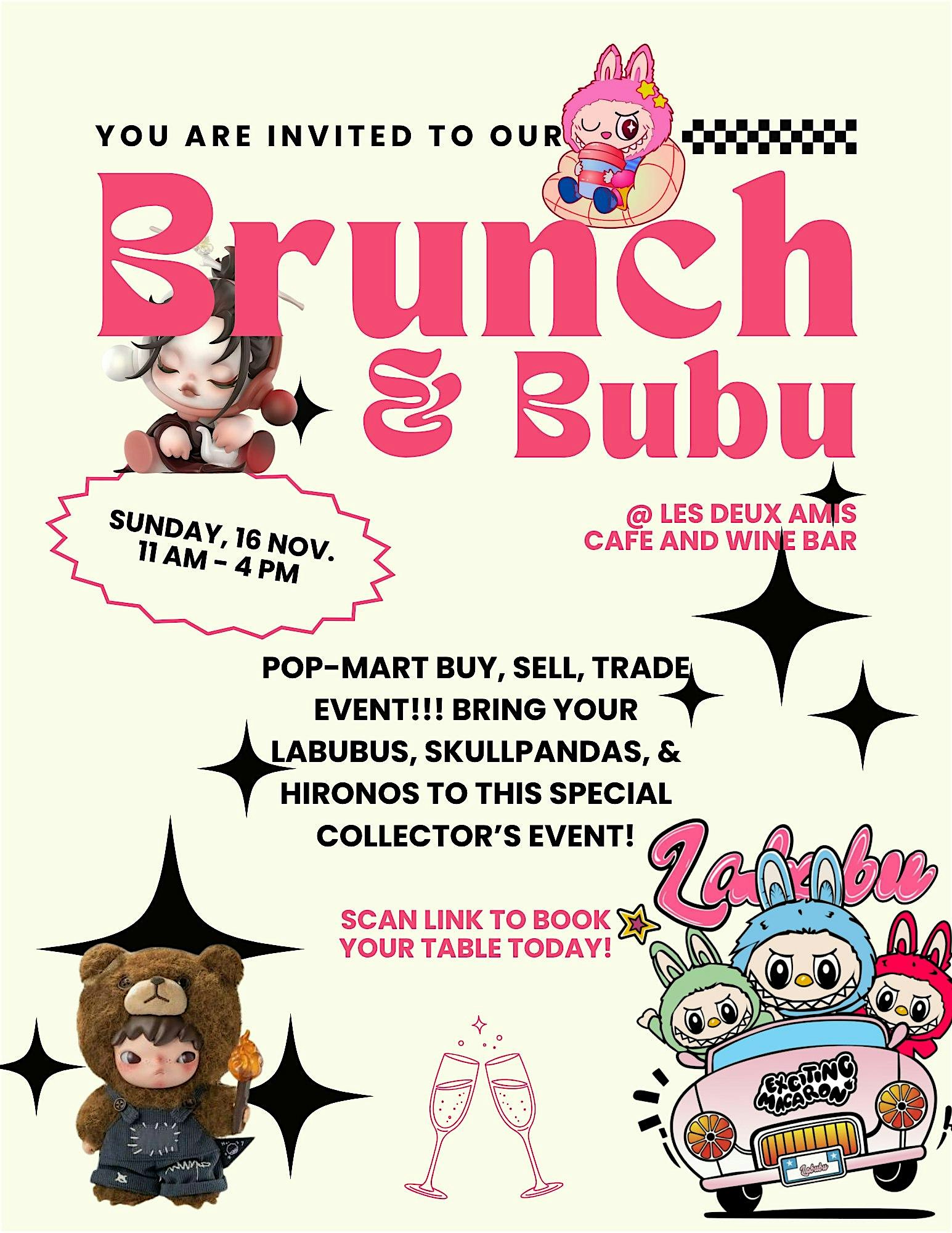 Brunch & Bubu~~ PopMart Buy, Sell, & Trade Event!!! at Les Deux Amis Cafe and Wine Bar – San Francisco, CA