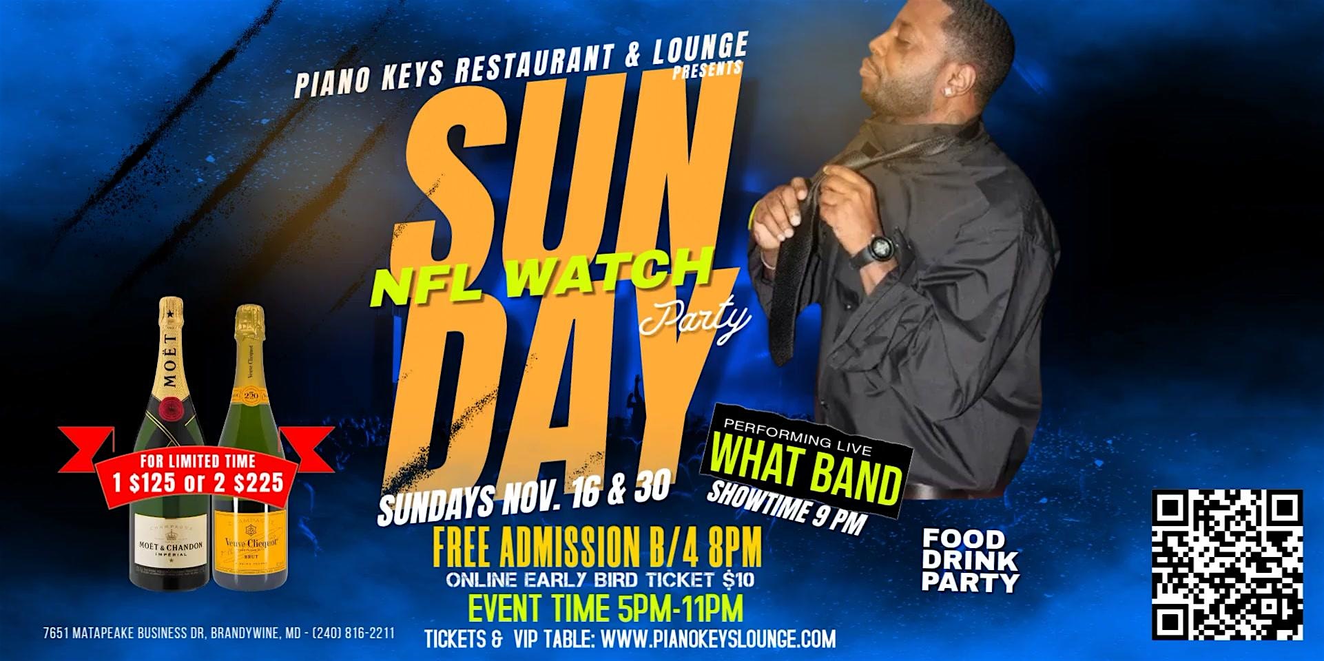 WHAT BAND LIVE @ Piano Keys Lounge every Sunday, NOV 16 & 30 at Piano Keys Restaurant and Lounge – Brandywine, MD