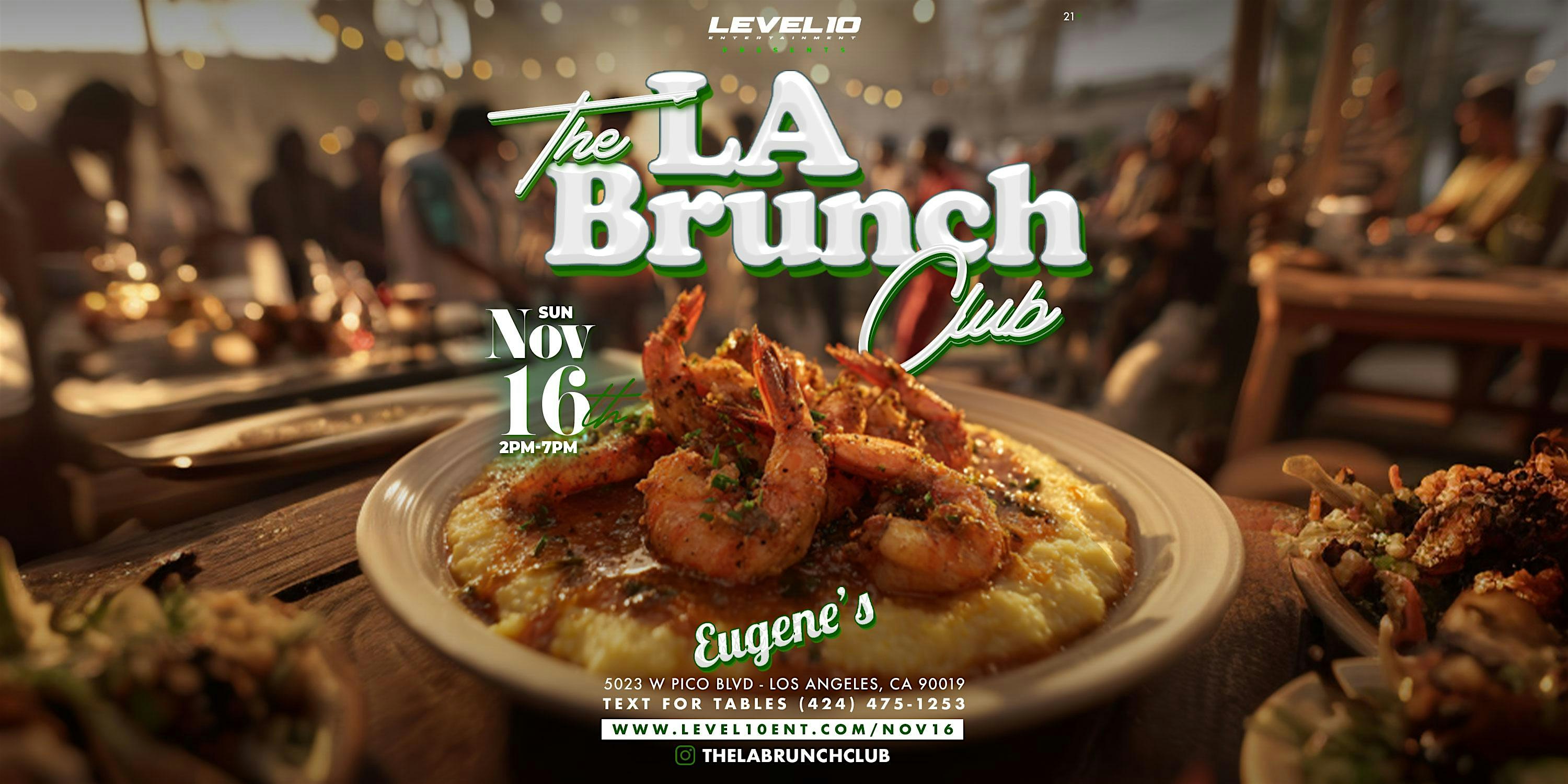 The LA Brunch Club at Eugene’s Restaurant – Los Angeles, CA