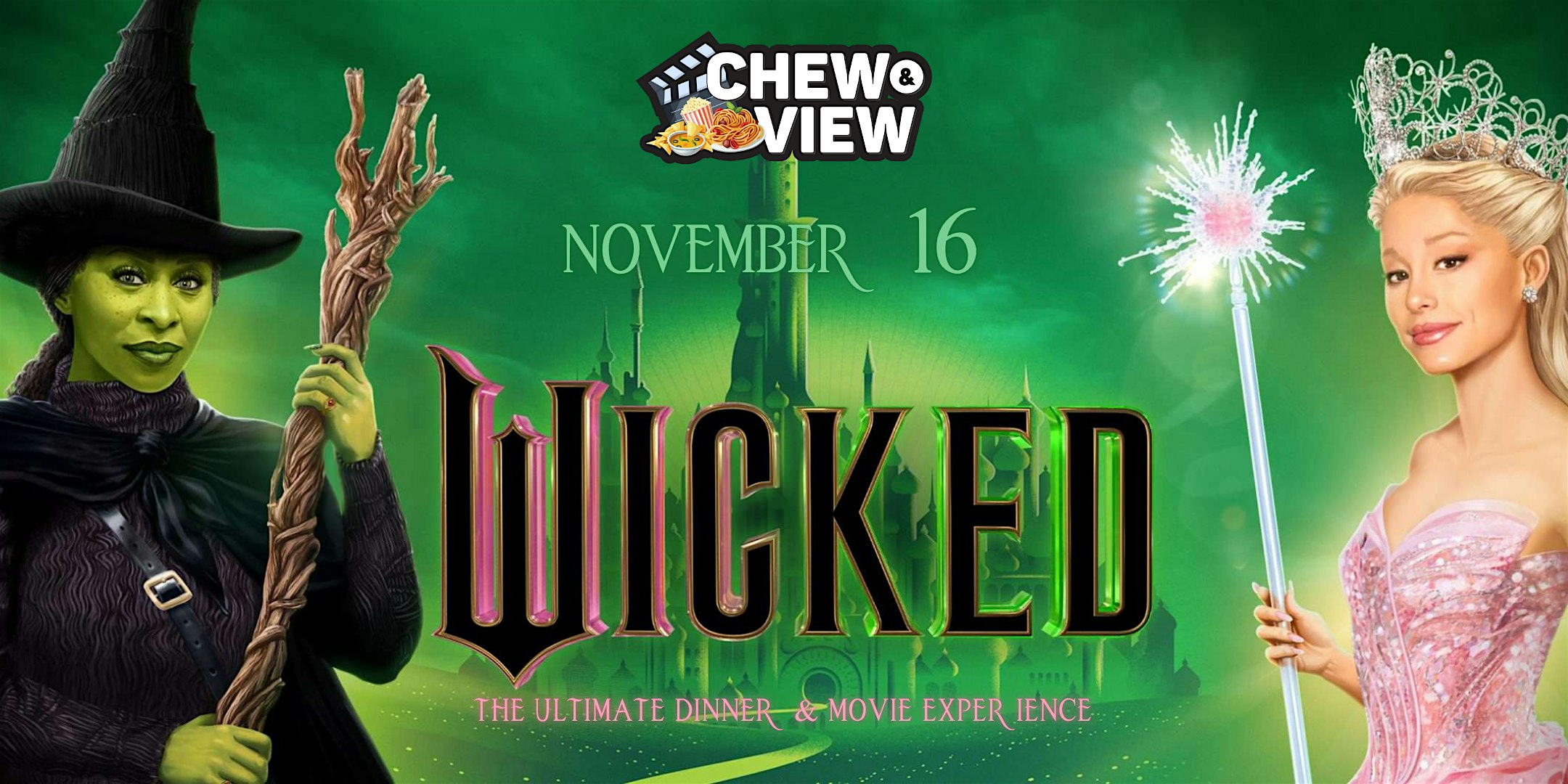 Wicked | Chew & View: Dinner & Movie Experience at 170 Washington Ave – Belleville, NJ