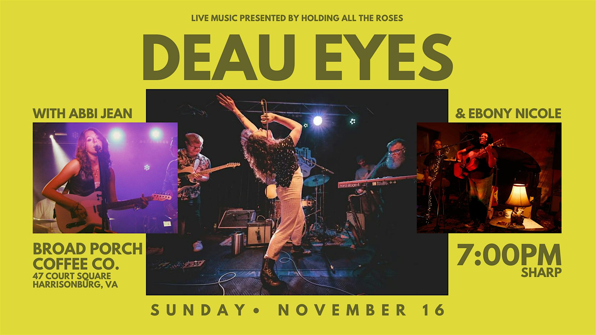 Deau Eyes, Abbi Jean & Ebony Nicole at Broad Porch Coffee Co. at Broad Porch Coffee and Cafe – Harrisonburg, VA