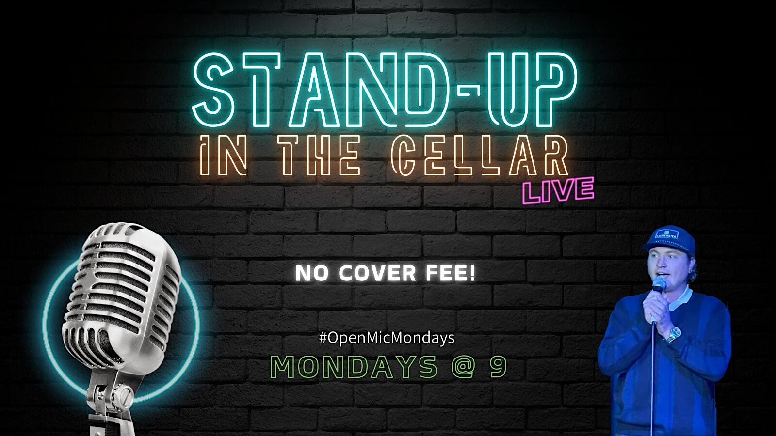 Stand-Up In The Cellar: Live Comedy Open Mic Every Monday @ 9 at Voodoo Cellar Boise – Boise, ID