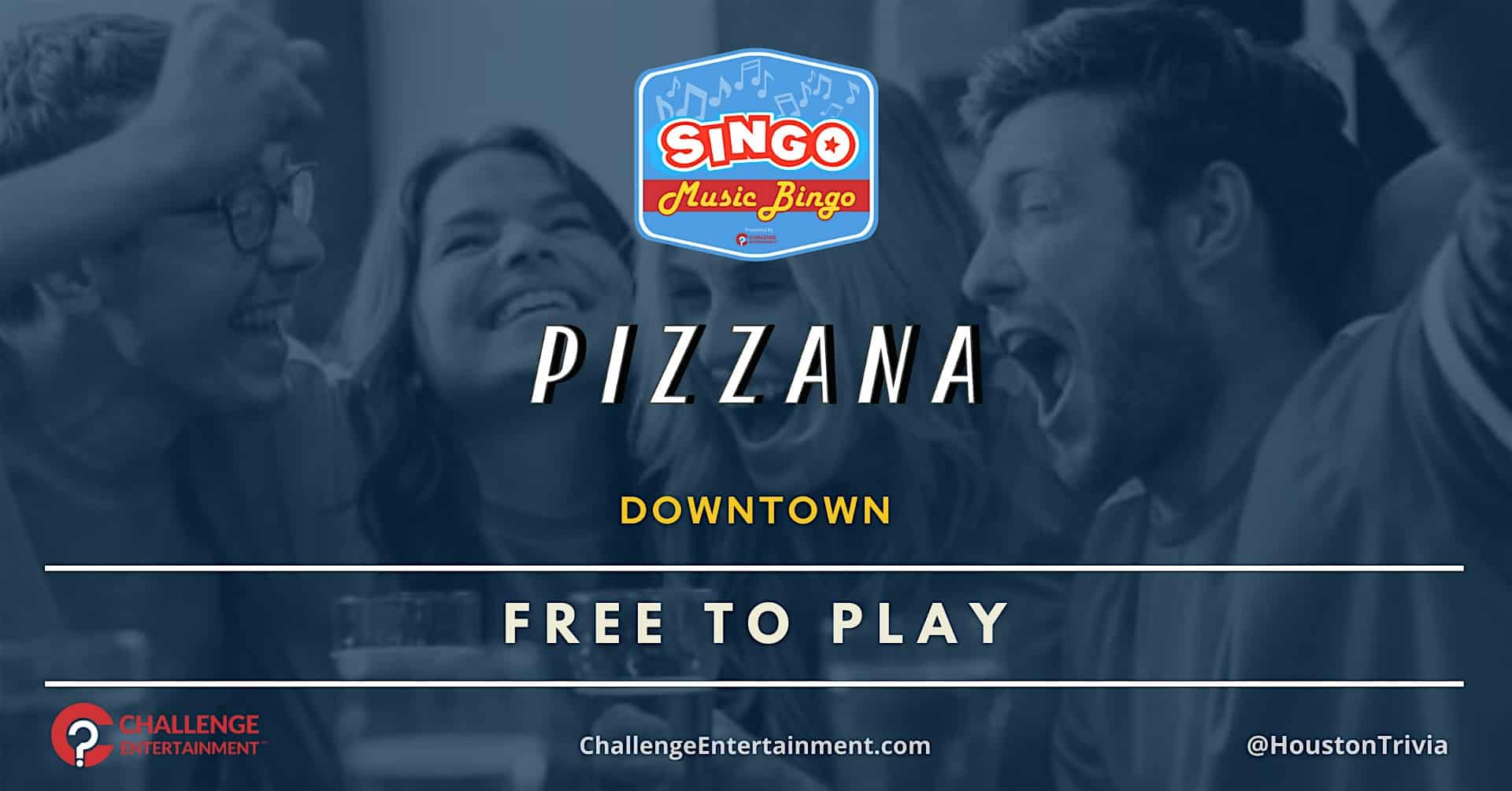 Weekly SINGO Music Bingo Nights at Pizzana – Downtown at Pizzana – Houston, TX