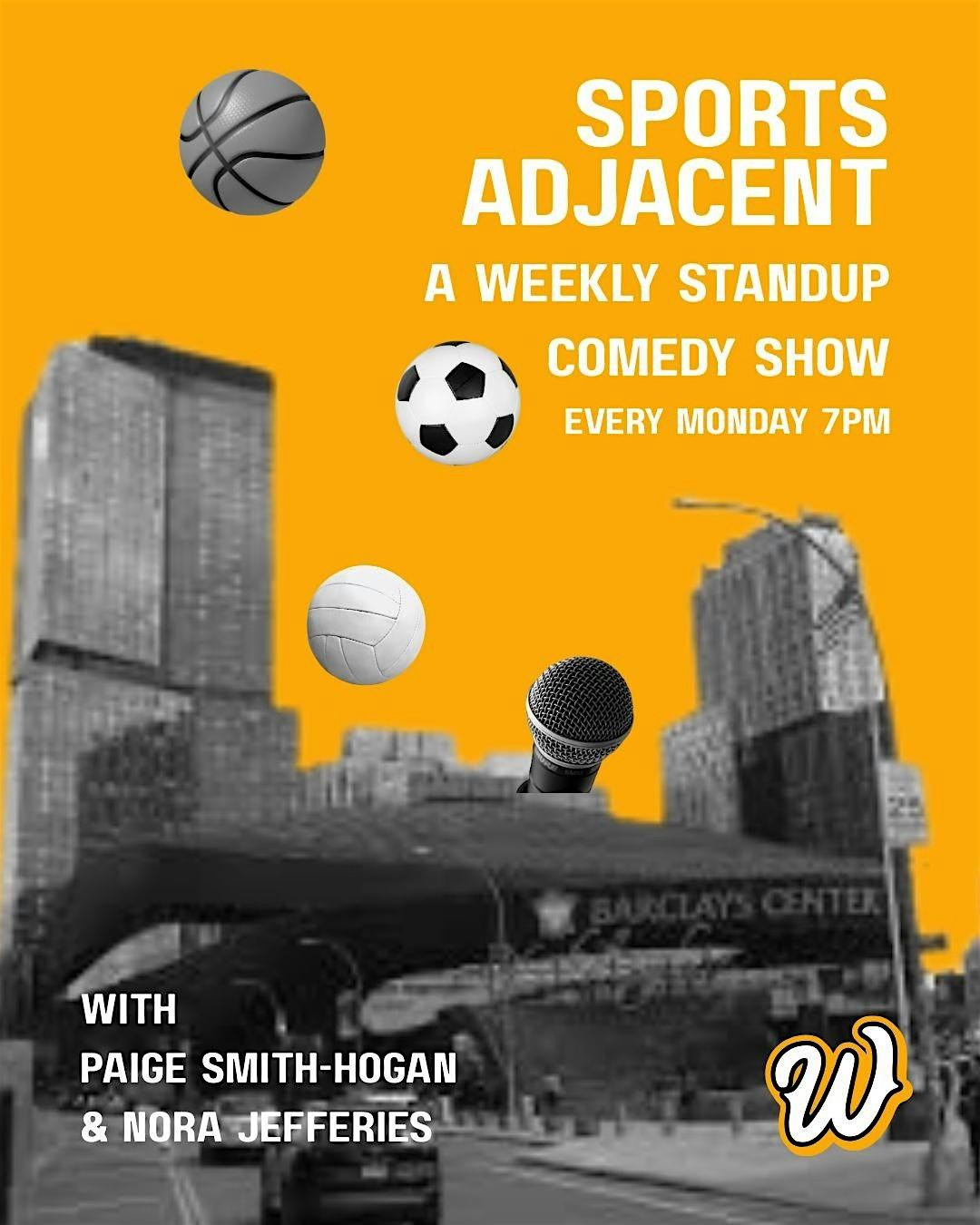 Sports Adjacent: A Free Weekly Standup Comedy Show at Wilka’s Sports Bar – New York, NY