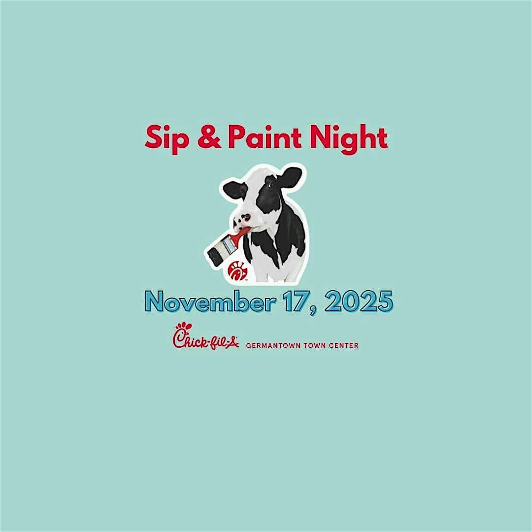 Sip & Paint Night at Chick-fil-A, Century Boulevard, Germantown, MD, USA – Germantown, MD