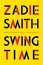 Unnamed Book Club: Swing Time by Zadie Smith at 2200 Mt Vernon Ave – Alexandria, VA