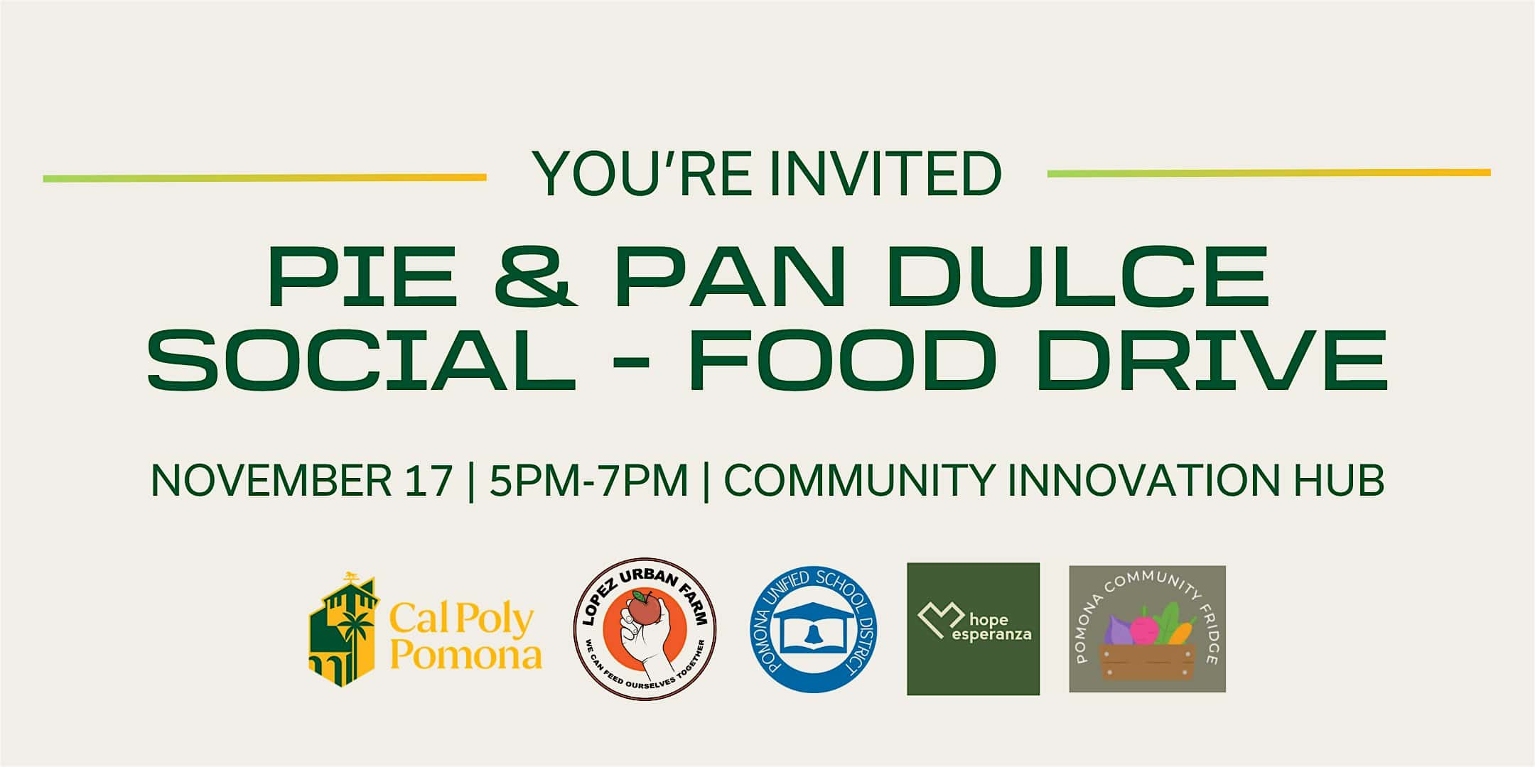 Pie & Pan Dulce Social – Food Drive at Community Innovation Hub – Pomona, CA