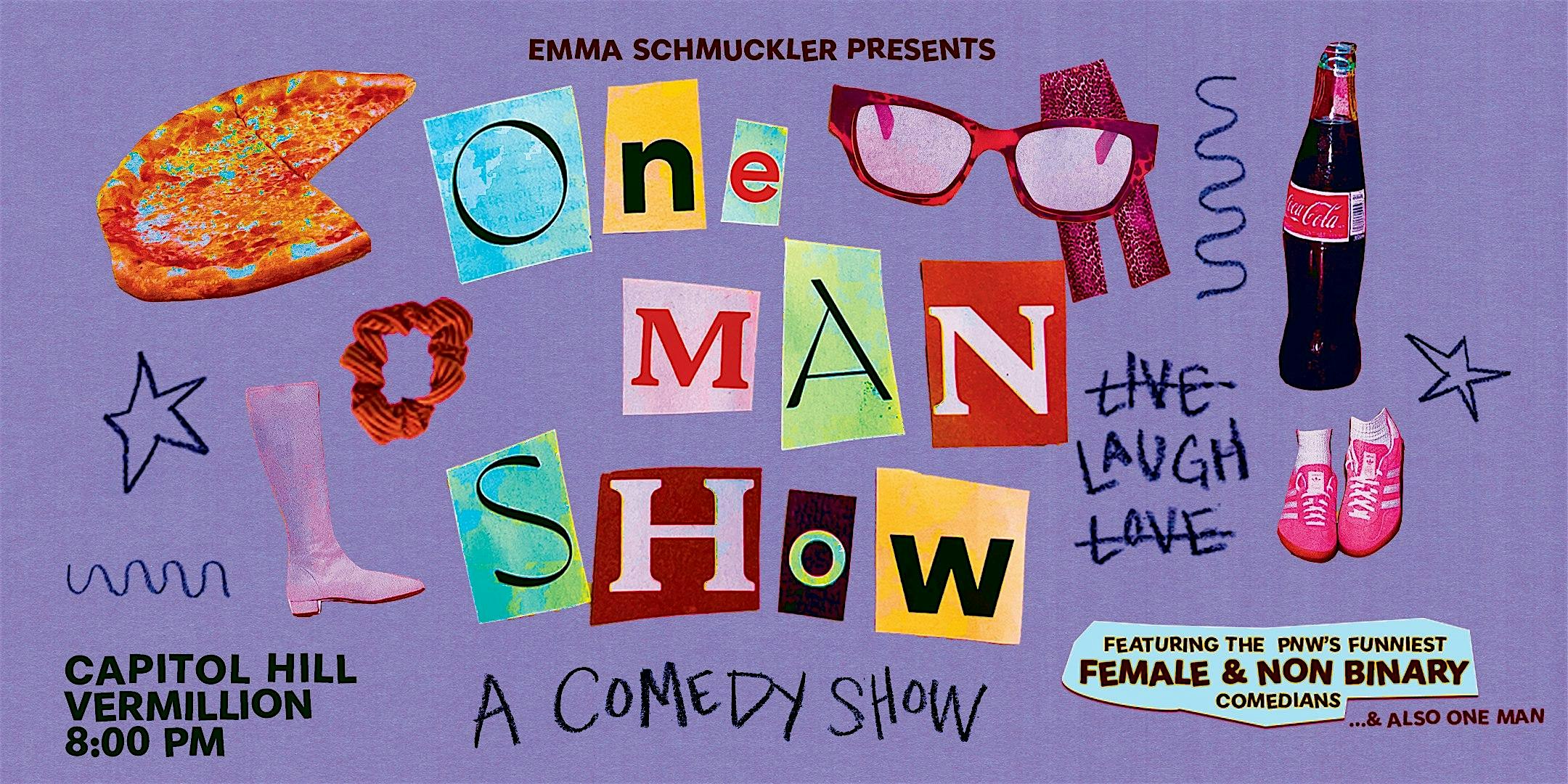 One Man Show: A (mostly) Women’s Comedy Show at Queer/Bar – Seattle, WA