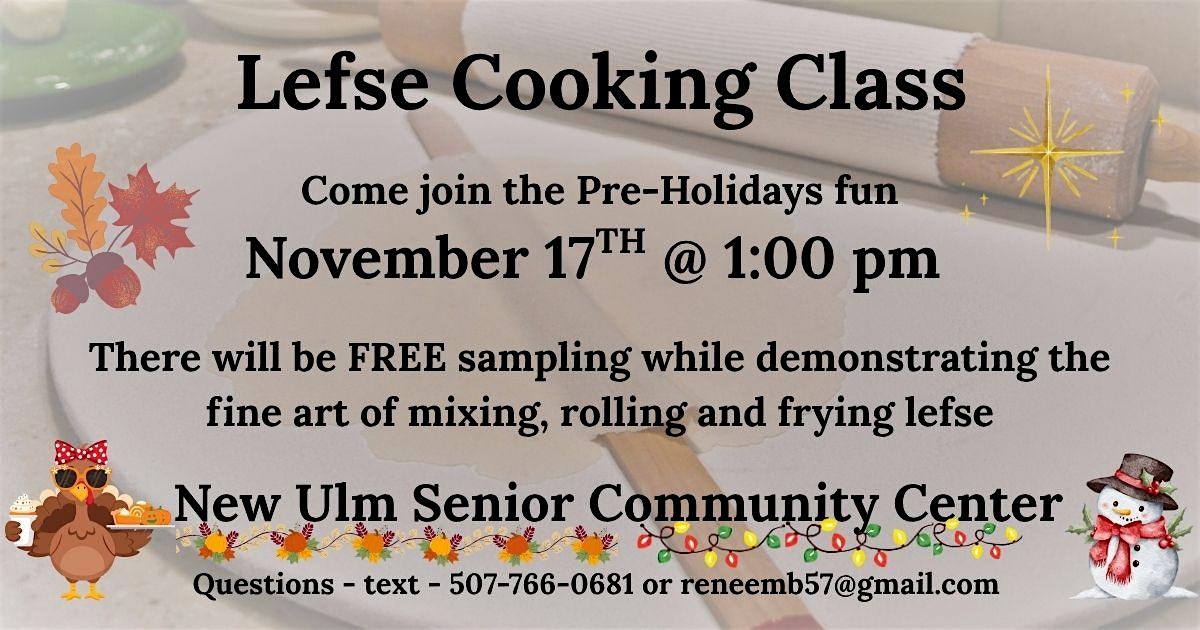 Lefse Cooking Class at New Ulm Community Center – New Ulm, MN