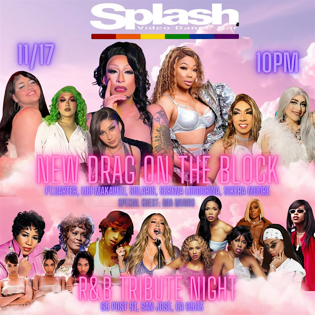 New Drag On The Block at Splash Bar San Jose – San Jose, CA