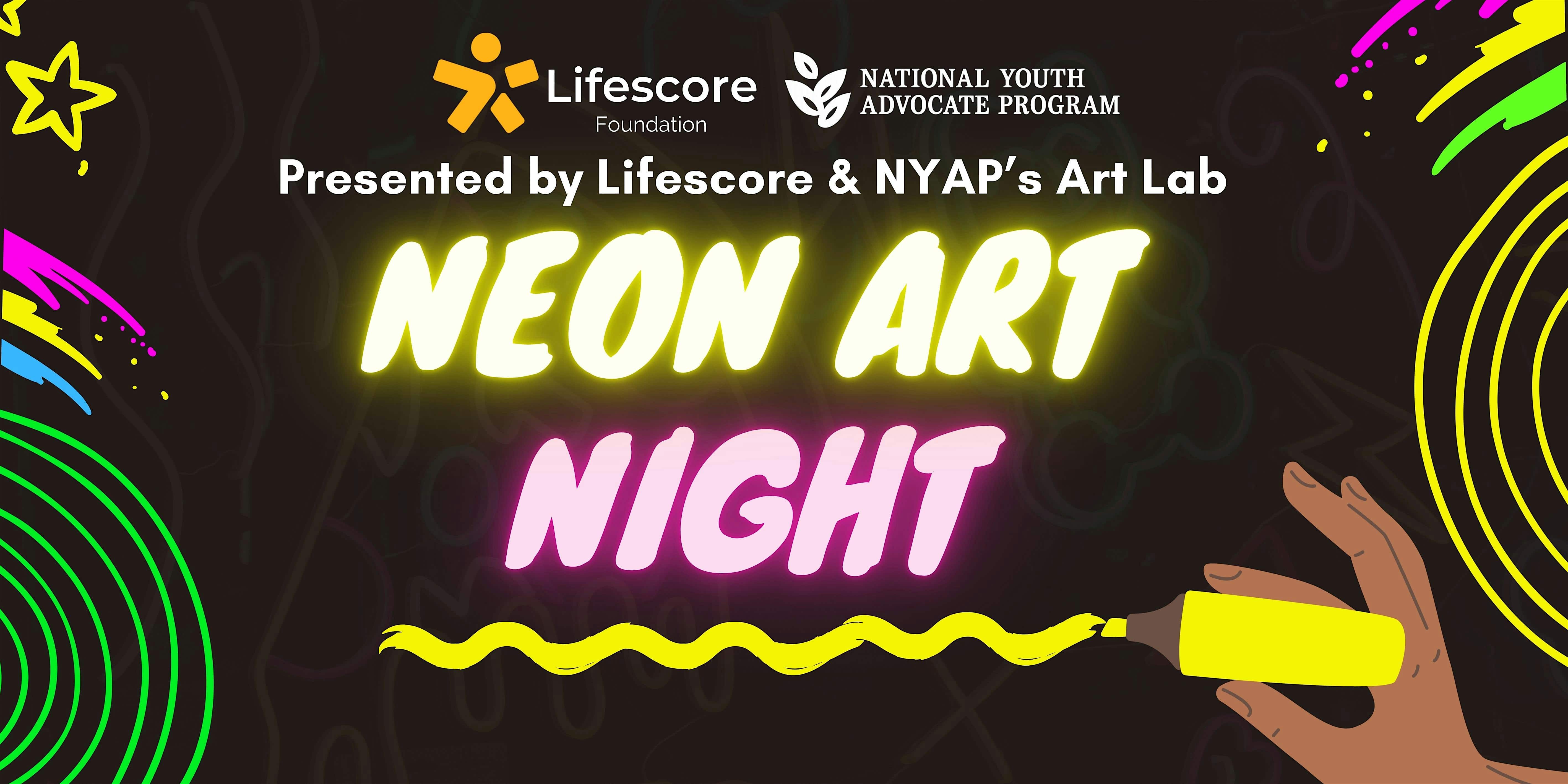 Glow & Flow – Neon Art Night Presented by Lifescore & NYAP’s Art Lab at 8455 S Cottage Grove Ave – Chicago, IL