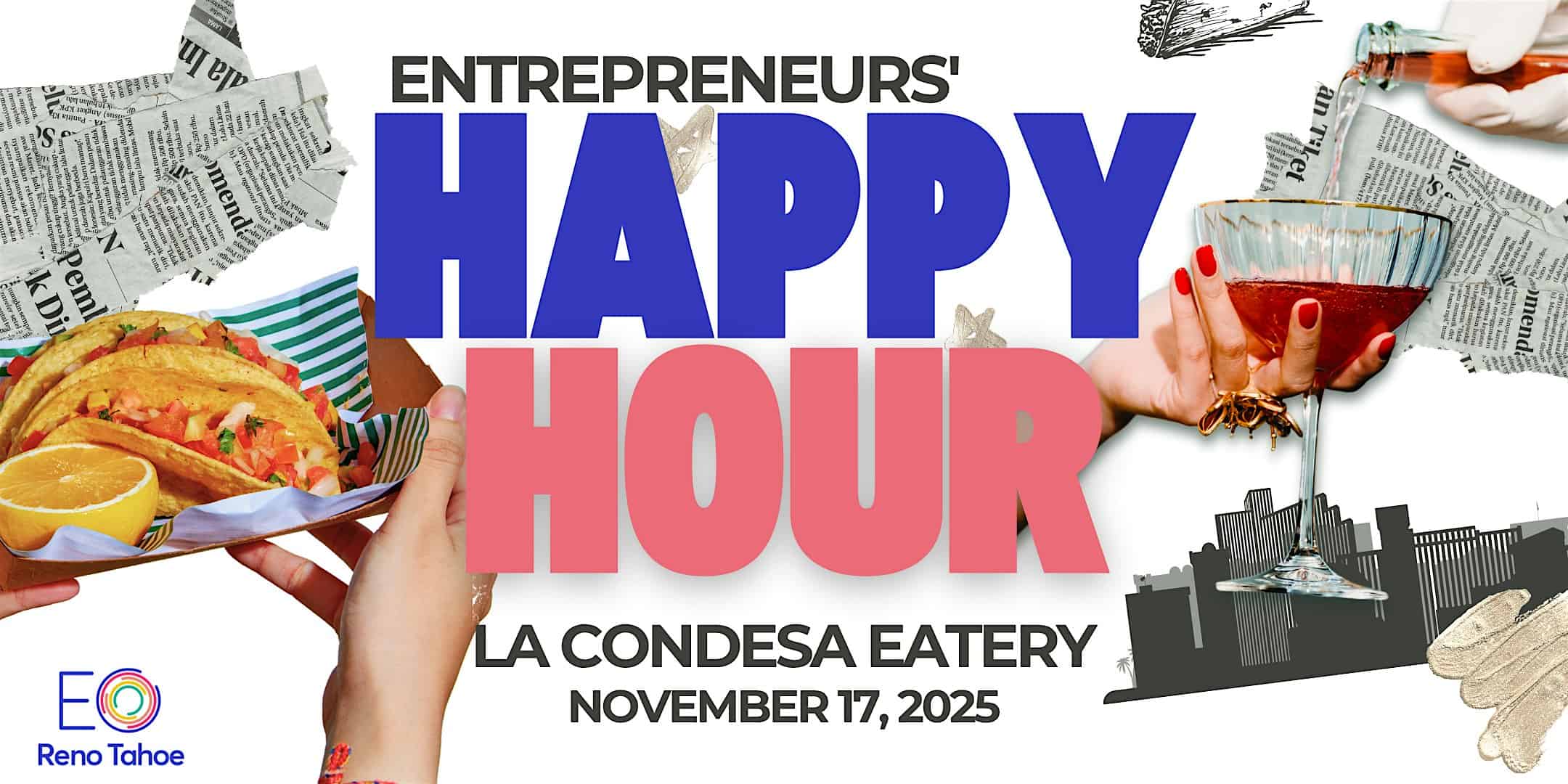 EORT Entrepreneurs’ Happy Hour at La Condesa Eatery – Reno, NV