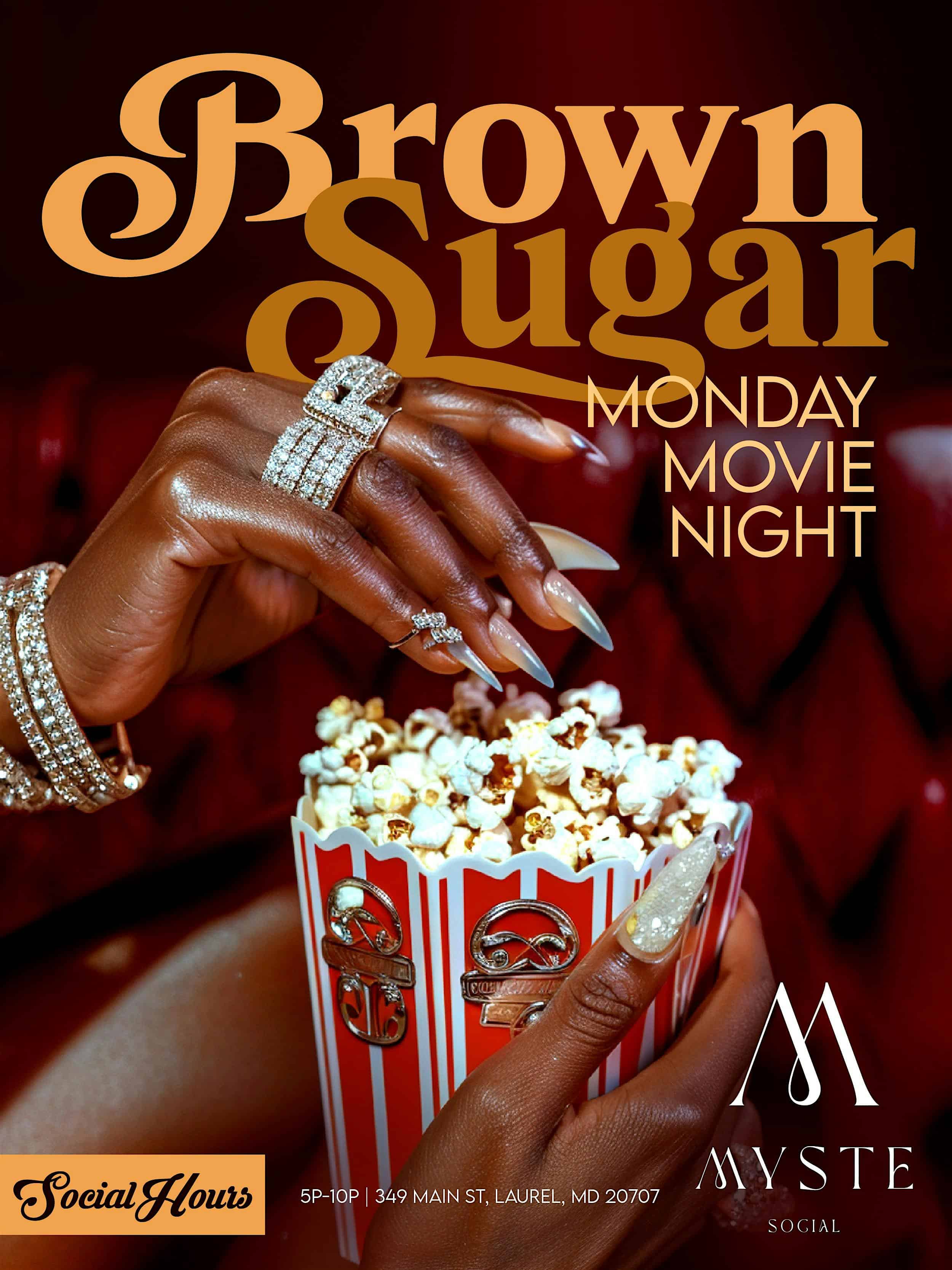 BROWN SUGAR – MOVIE NIGHT [EVERY MONDAY] at Myste Lounge – Laurel, MD