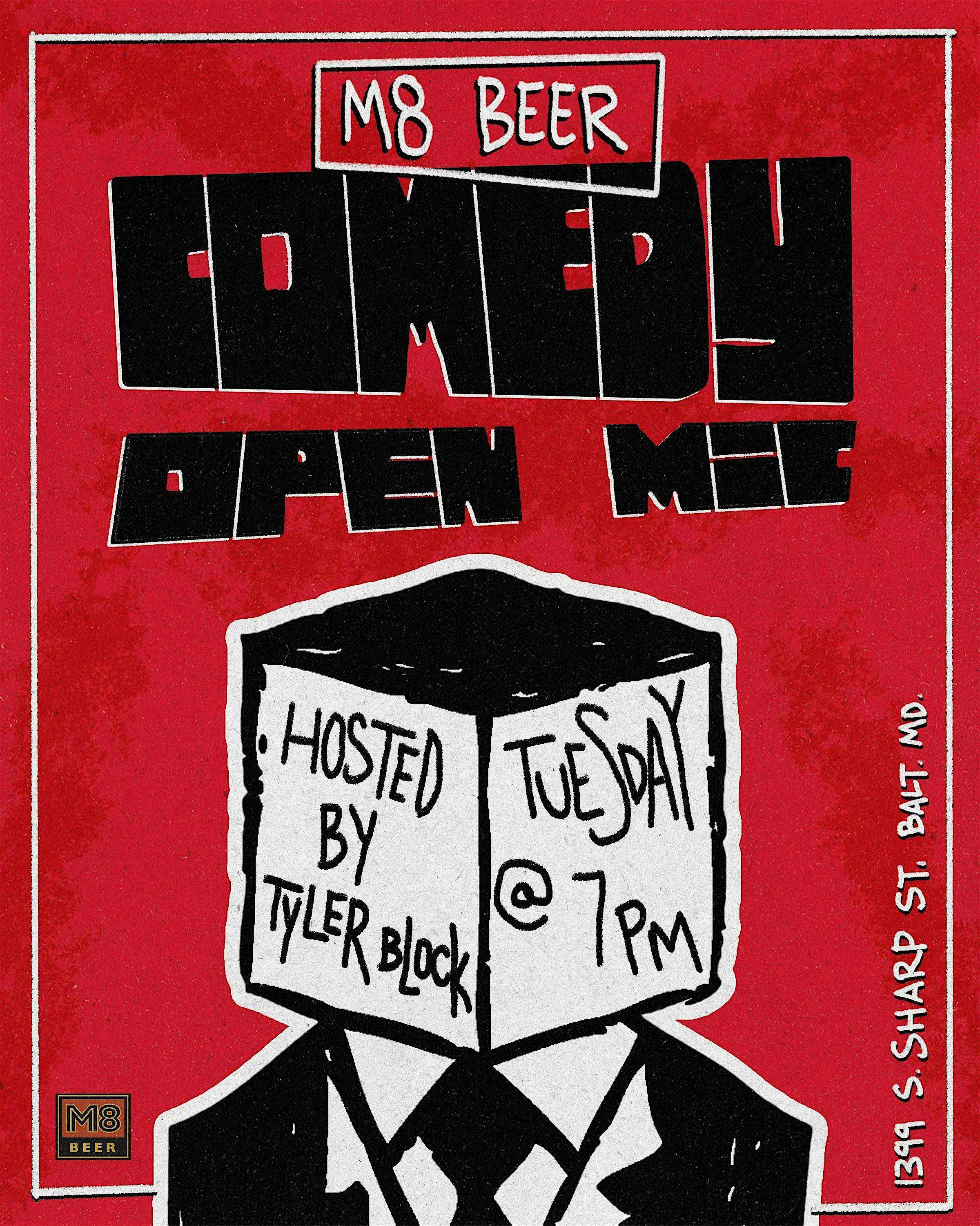 M8 Beer Comedy Open Mic at M8 Beer – Baltimore, MD